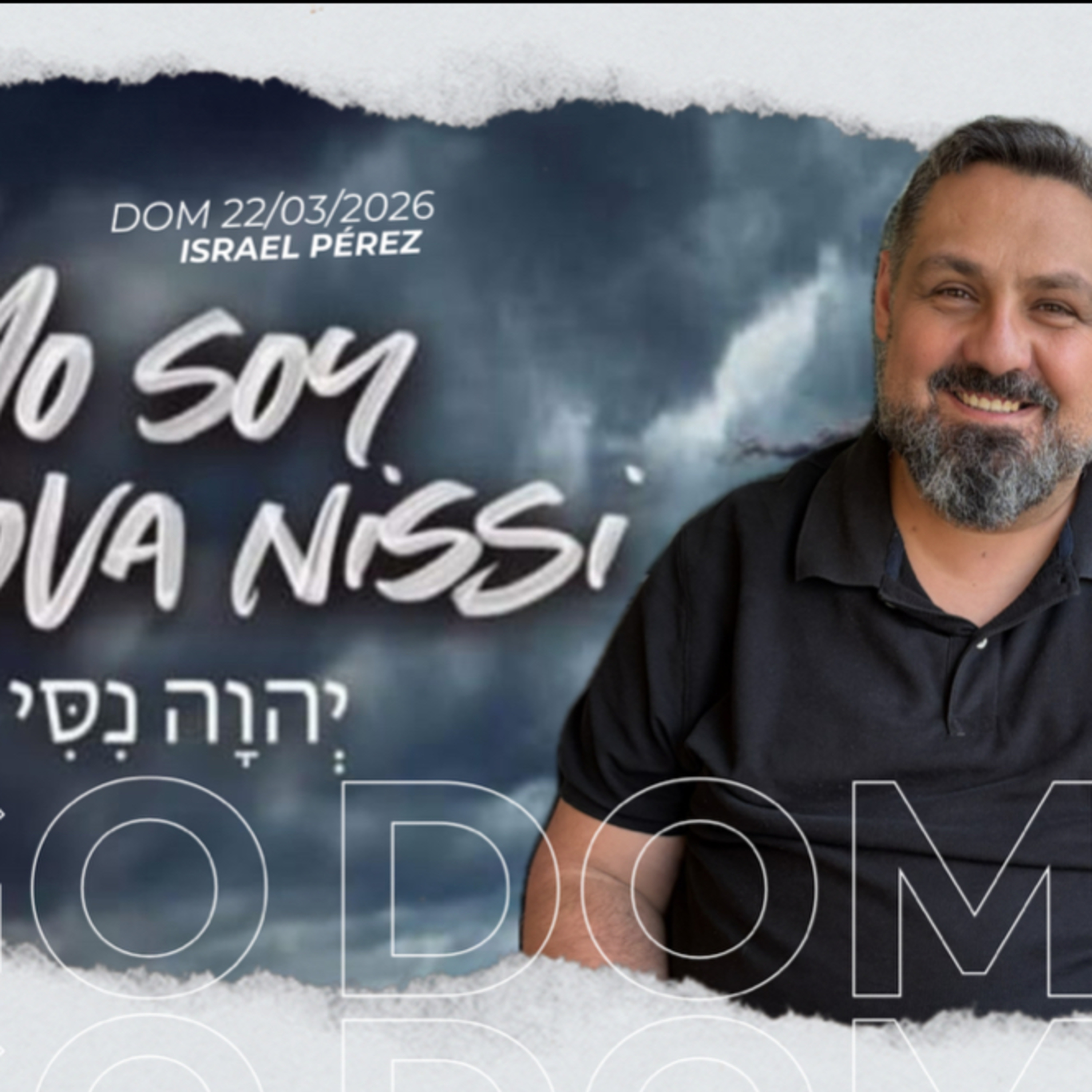 Yo soy Jehová Nissi | Israel Pérez | IBN Ourense 22/03/2026 episode artwork