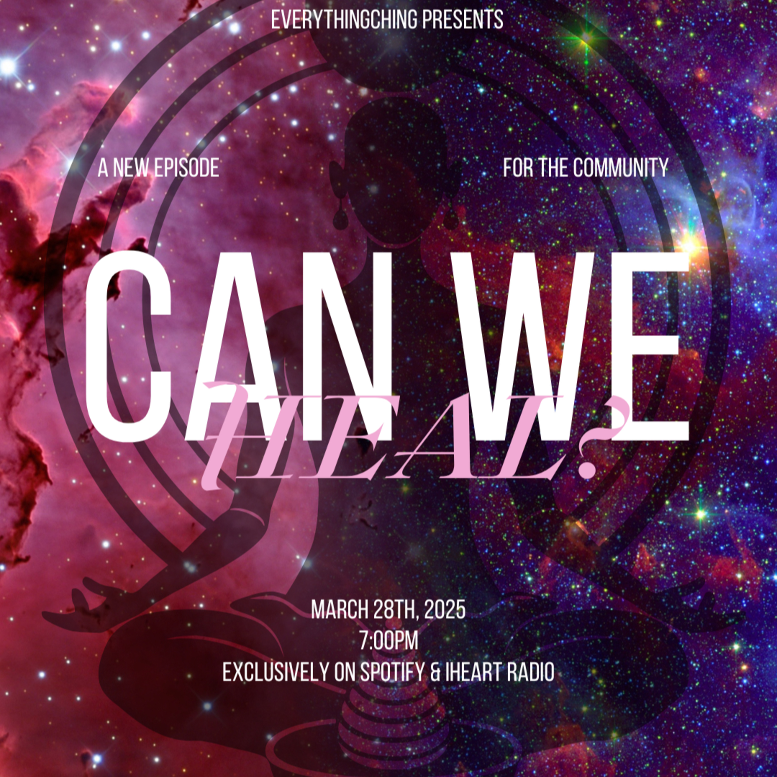 Can We Heal? episode artwork