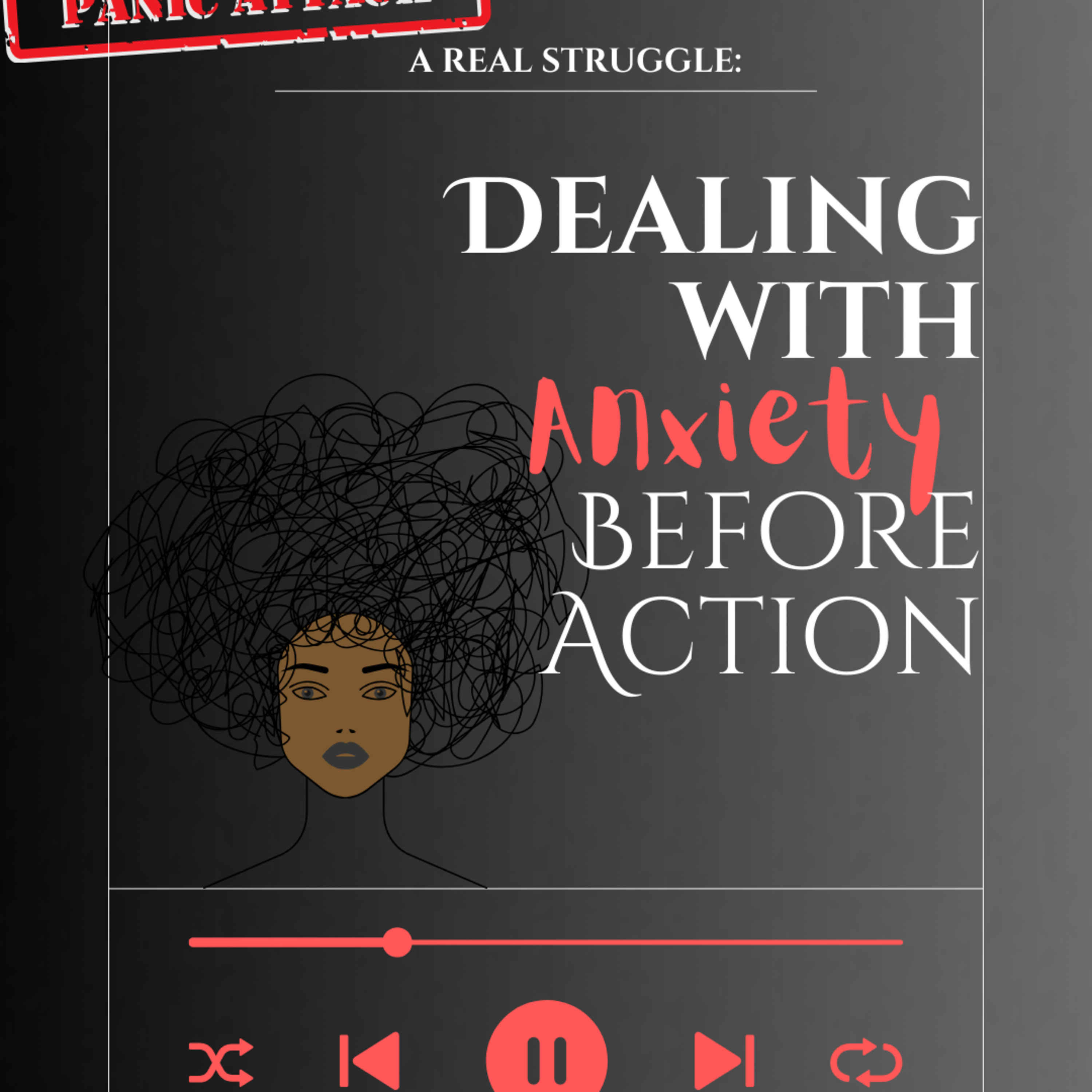 Anxiety before Action episode artwork