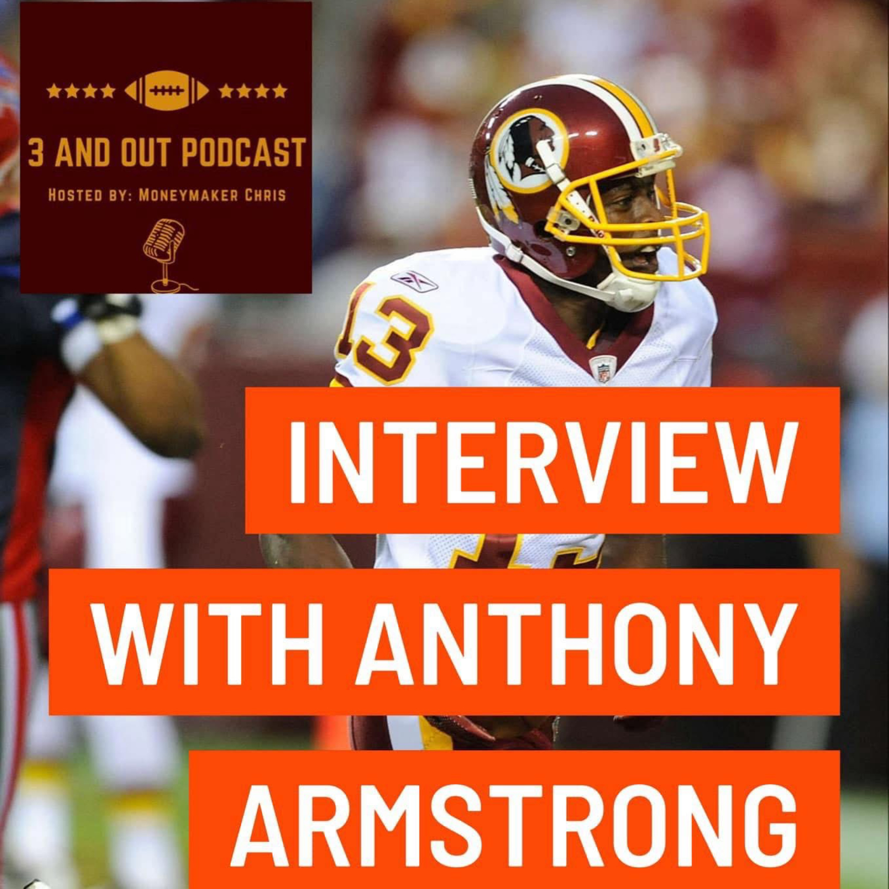 3 and Out Podcast Ep.90- Interview with Anthony Armstrong