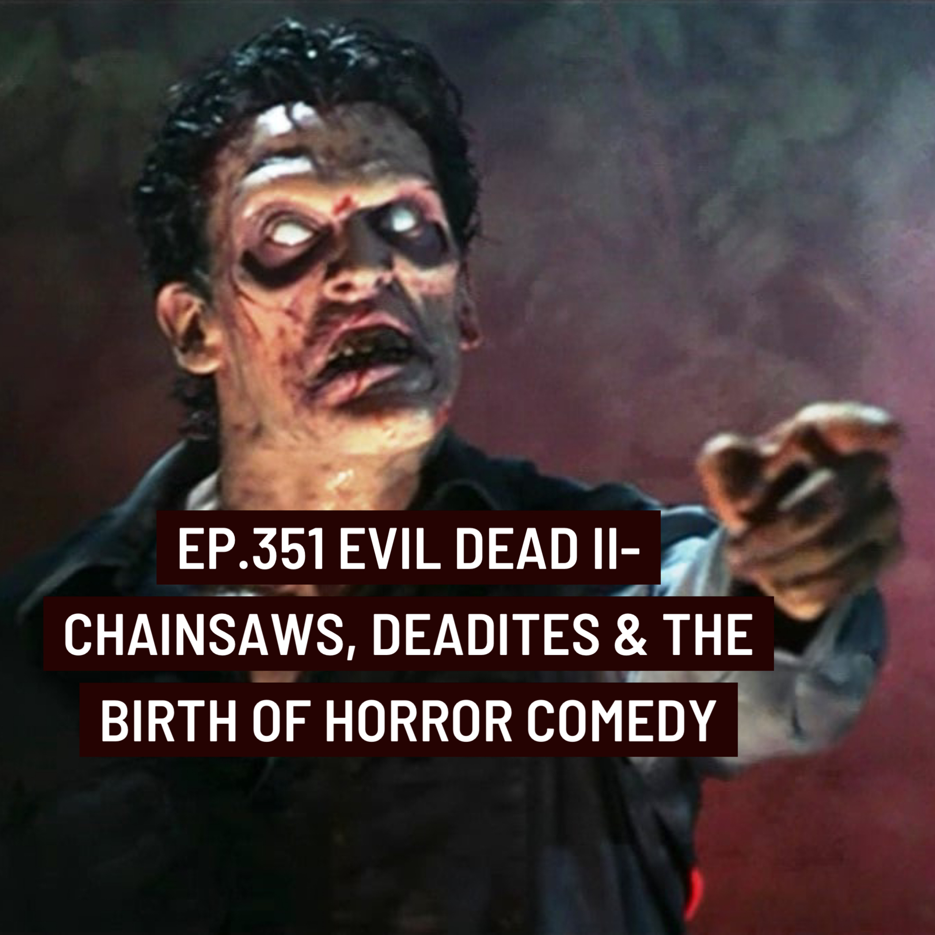 Jay Movie Talk Ep.351 Evil Dead II