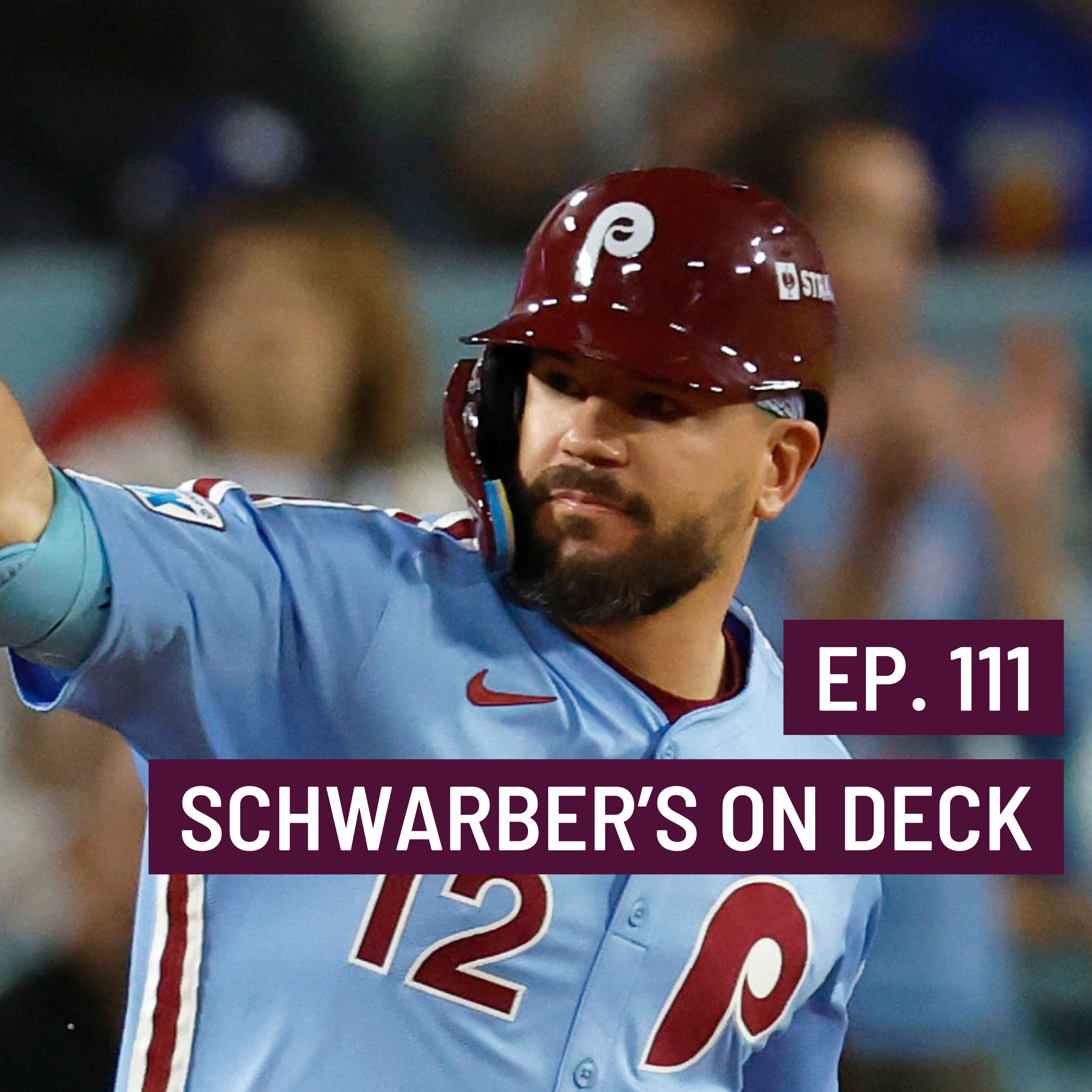 The Grand Slam Podcast Ep.111 Schwarber's on Deck
