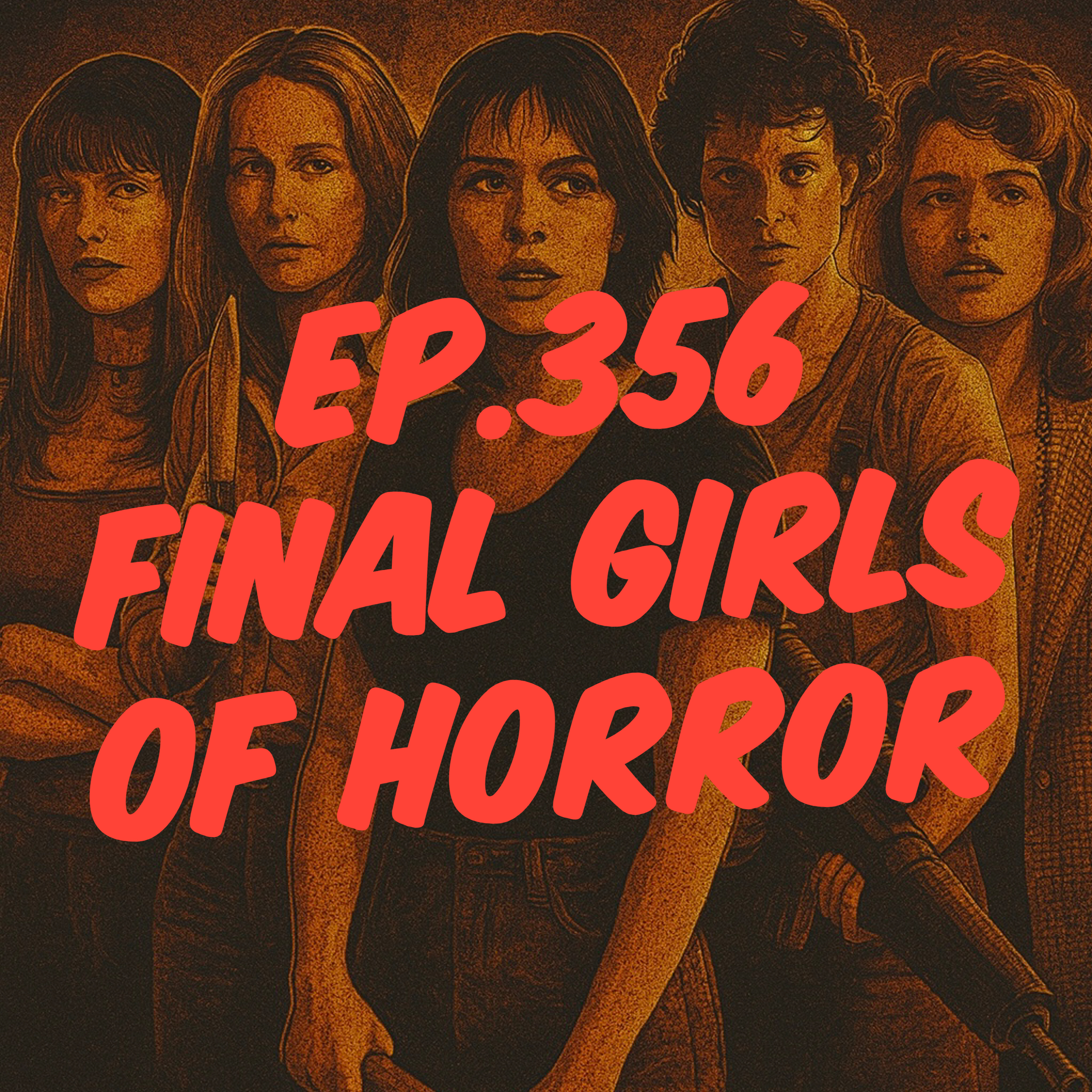 Jay Movie Talk Ep.356-Final Girls of Horror