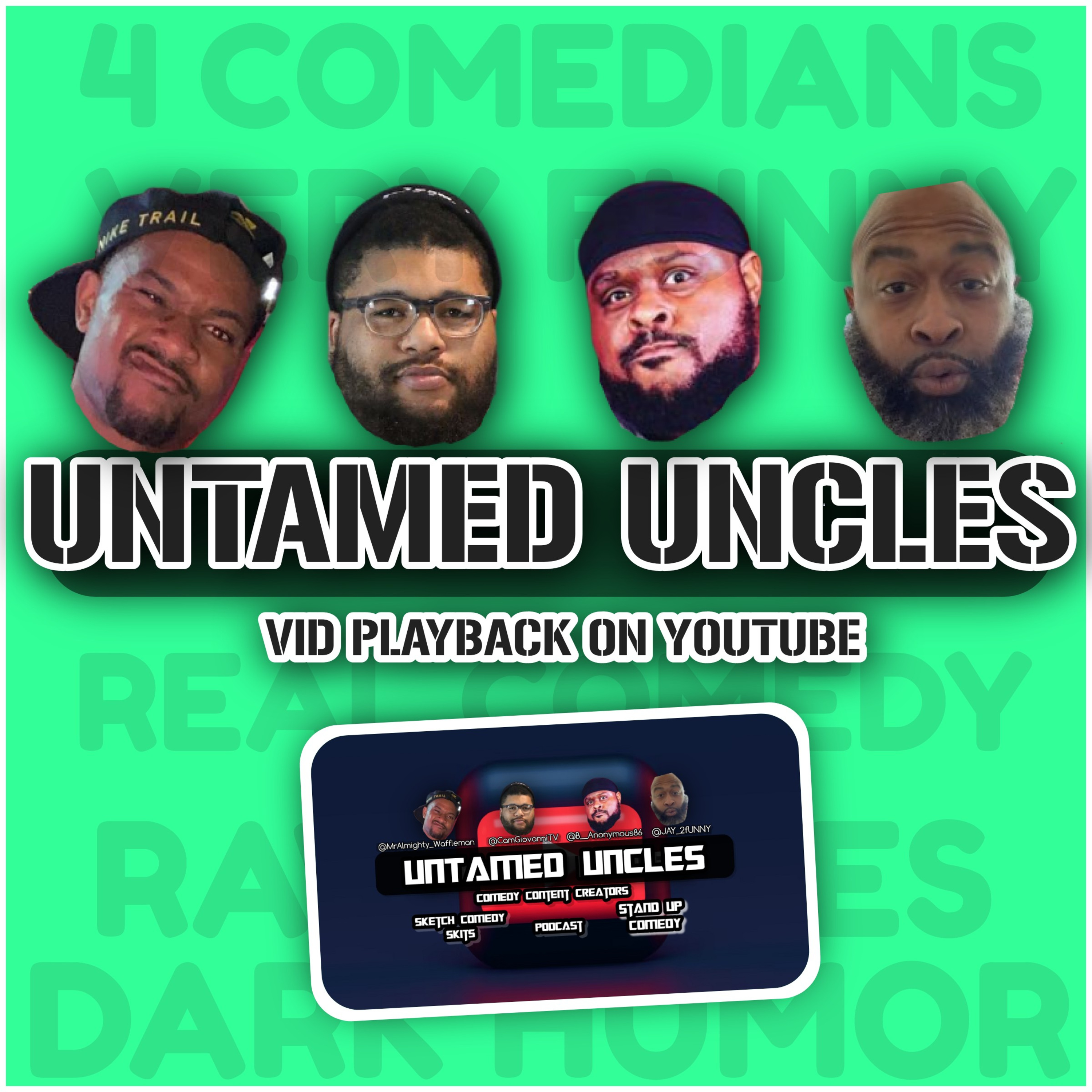 The better Understandings in life STOP CHANGING Each other | The Untamed Uncles Podcast - EP. 4 episode artwork