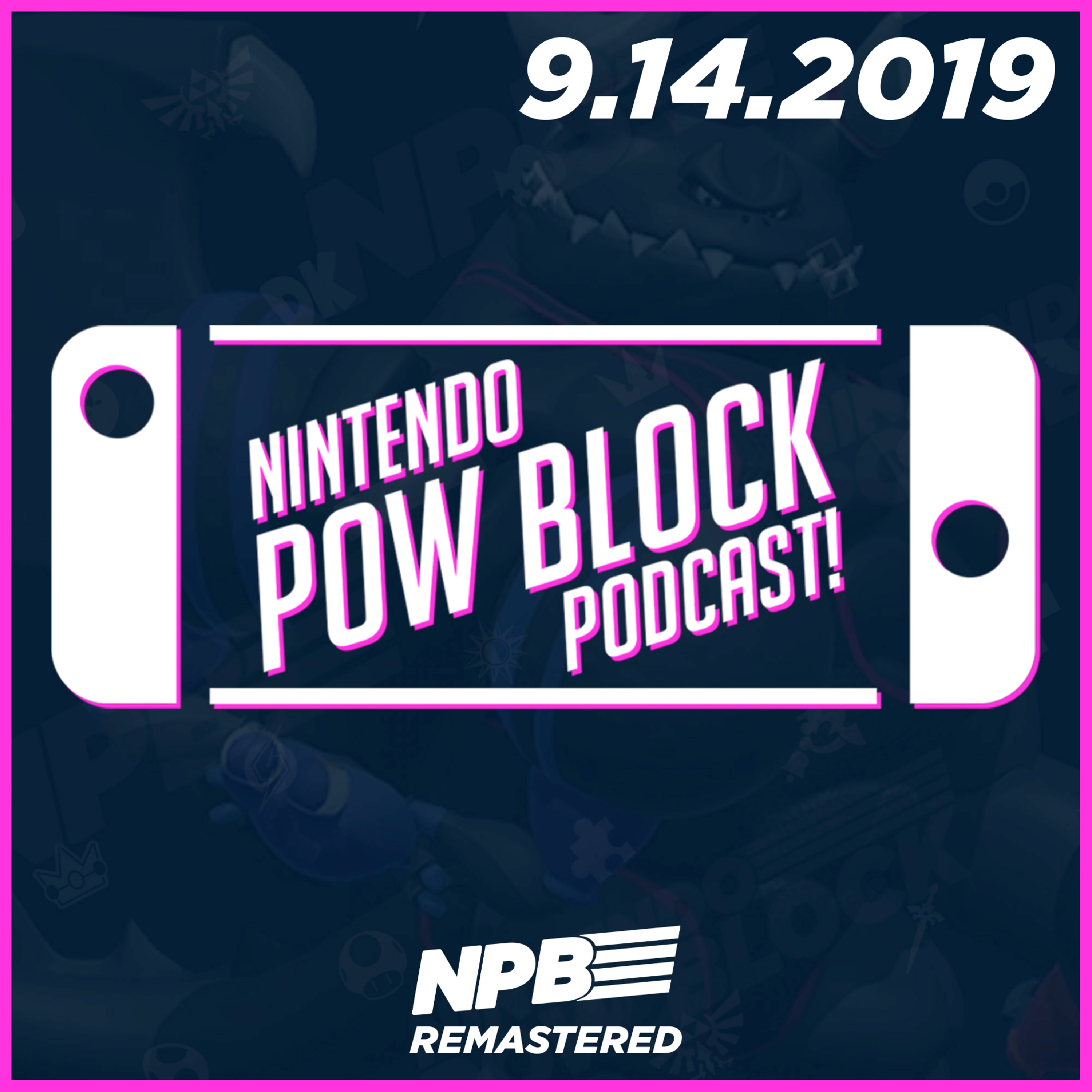 Nintendo Pow Block Podcast - Now Your Podcasting with Power!