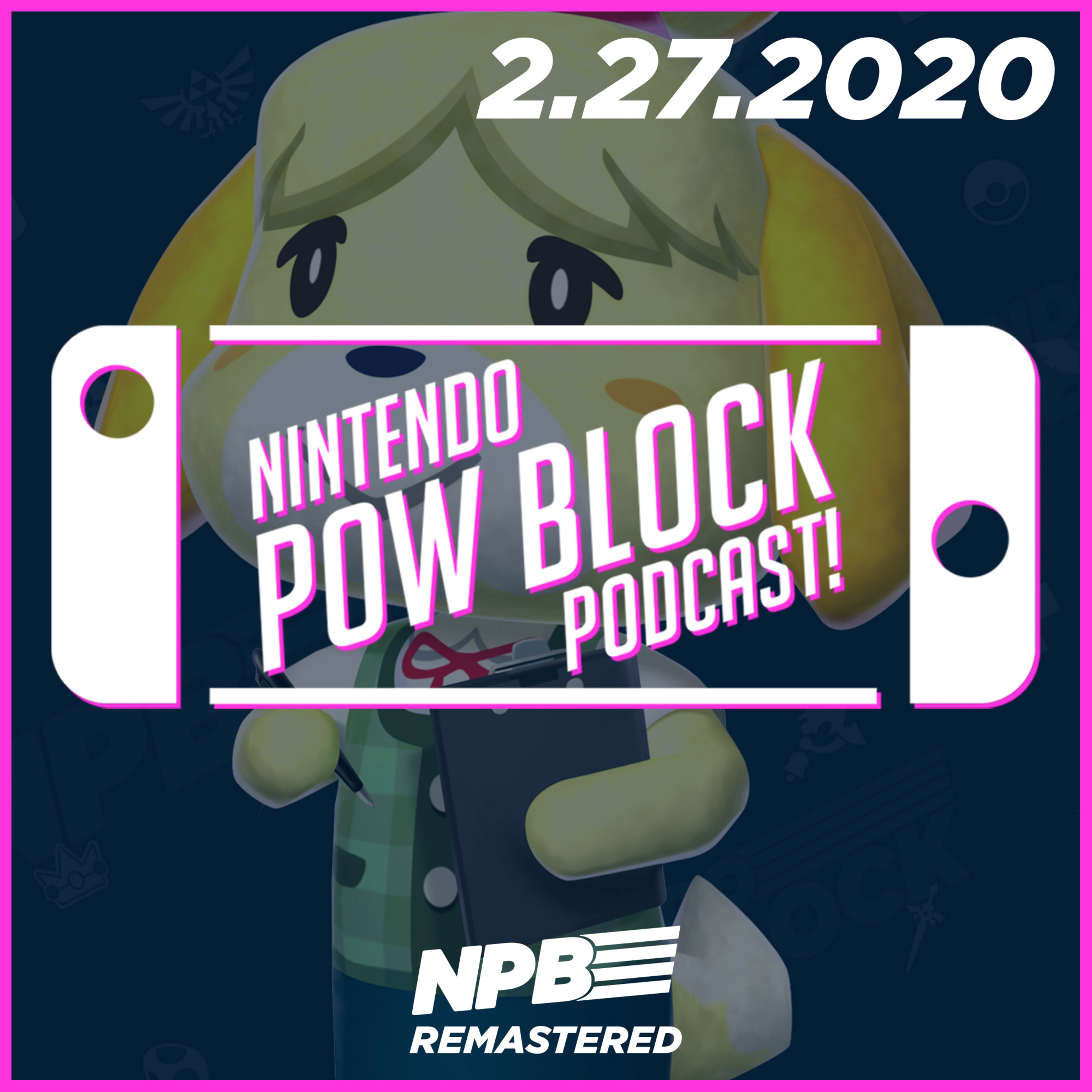 Nintendo Pow Block Podcast - Now Your Podcasting with Power!