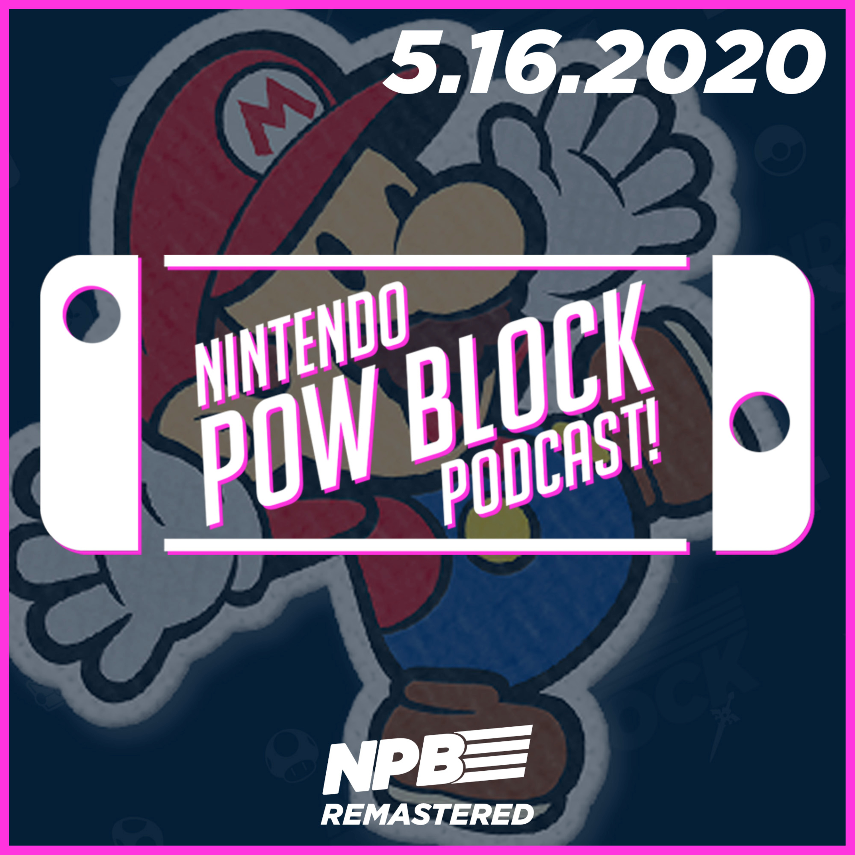Nintendo Pow Block Podcast - Now Your Podcasting with Power!
