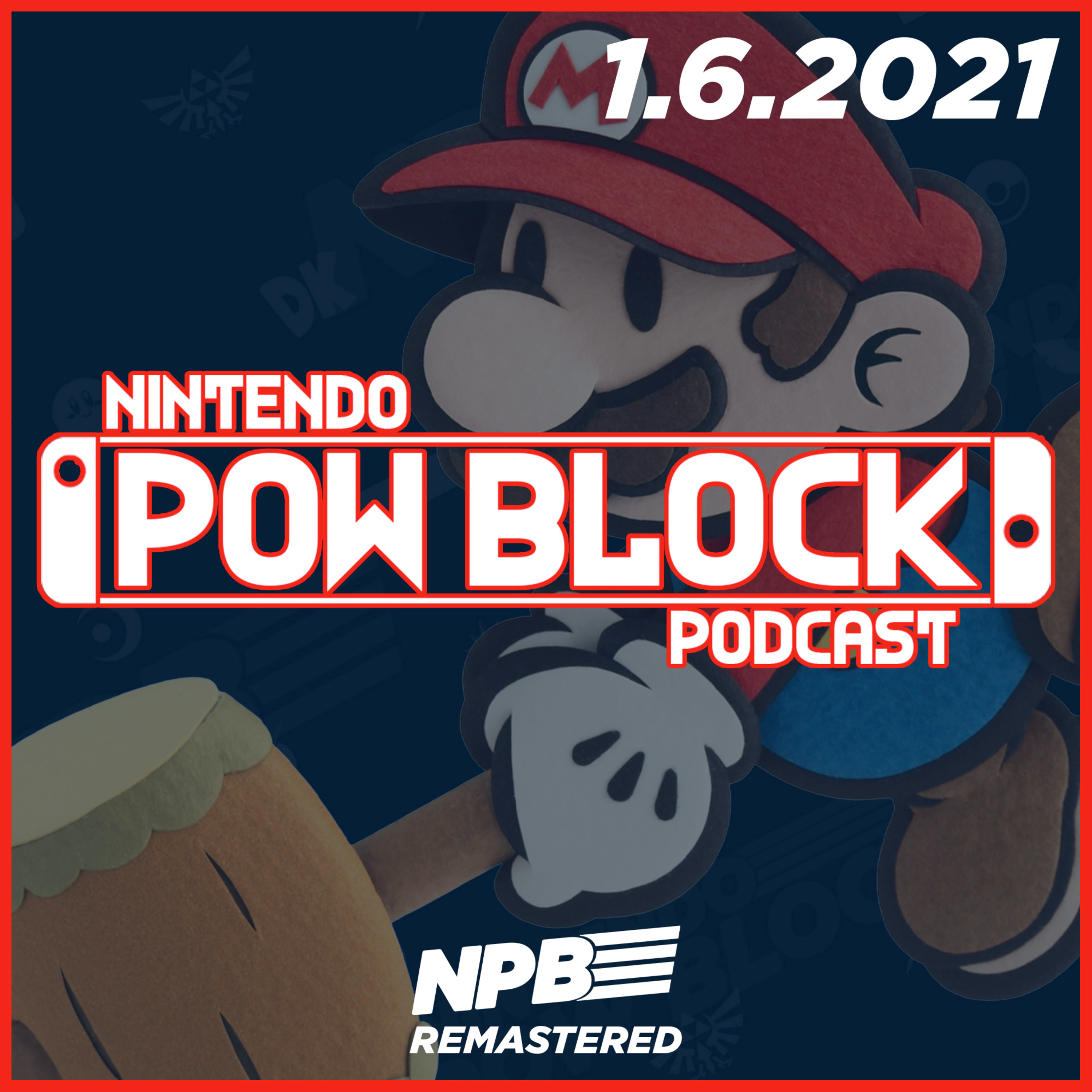 Nintendo Pow Block Podcast - Now Your Podcasting with Power!