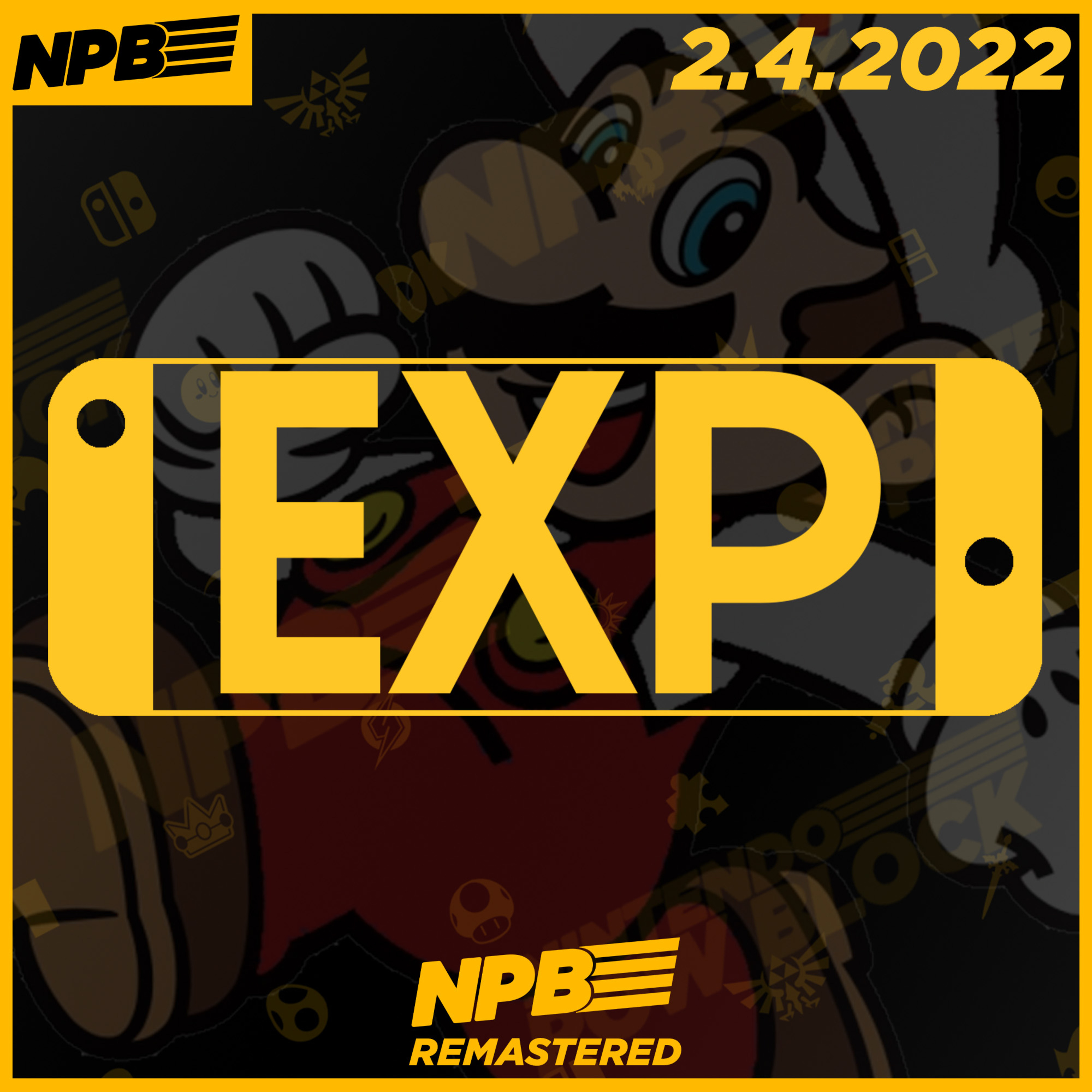 EXP: Nintendo's Lineup for 2022 So Far episode artwork