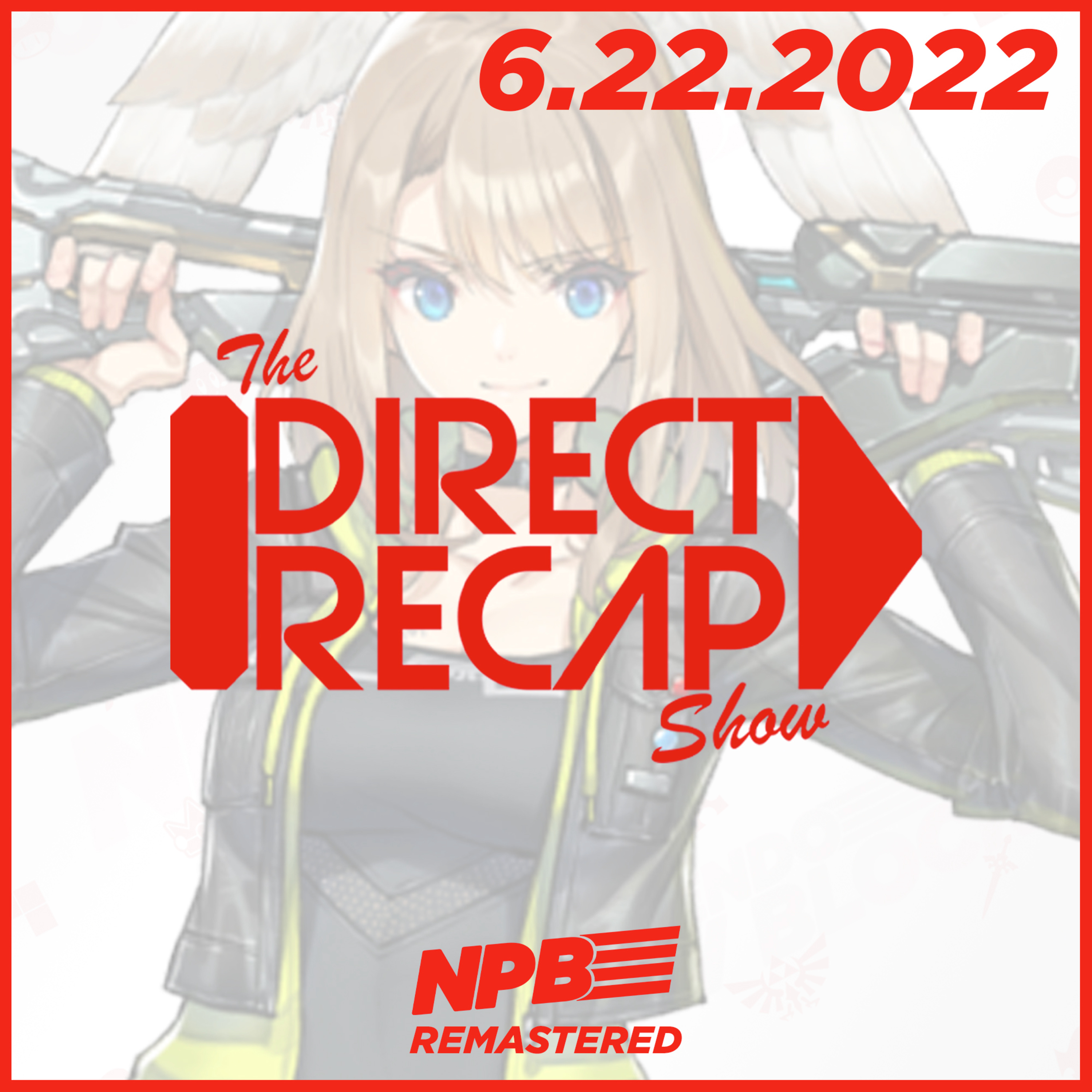 DIRECT RECAP 6.22.2022: A Xenoblade Chronicles 3 Discussion episode artwork