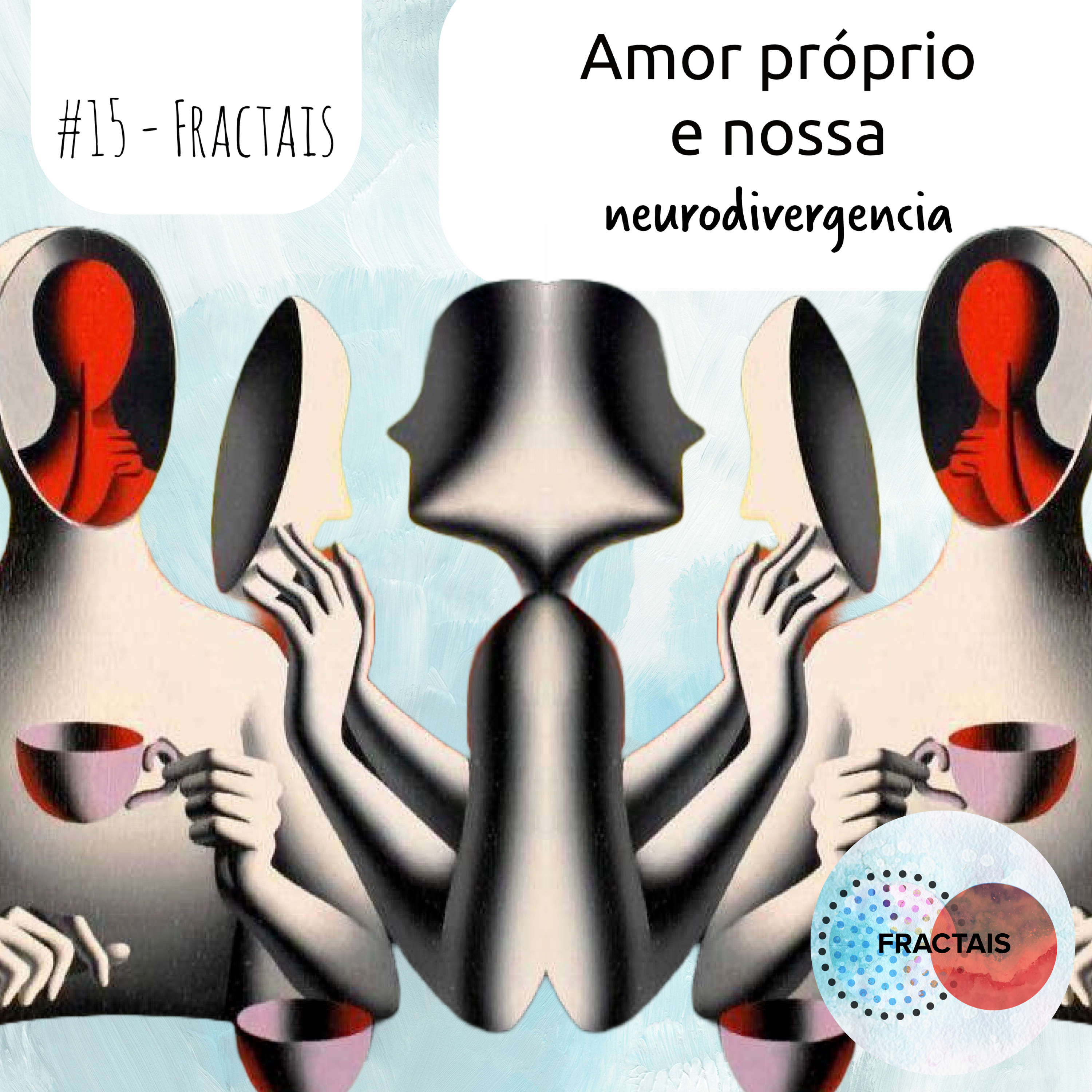 Fractais - Caminhos típicos por pessoas atípicas Neurodivergente, autismo, TDAH e altas habilidades