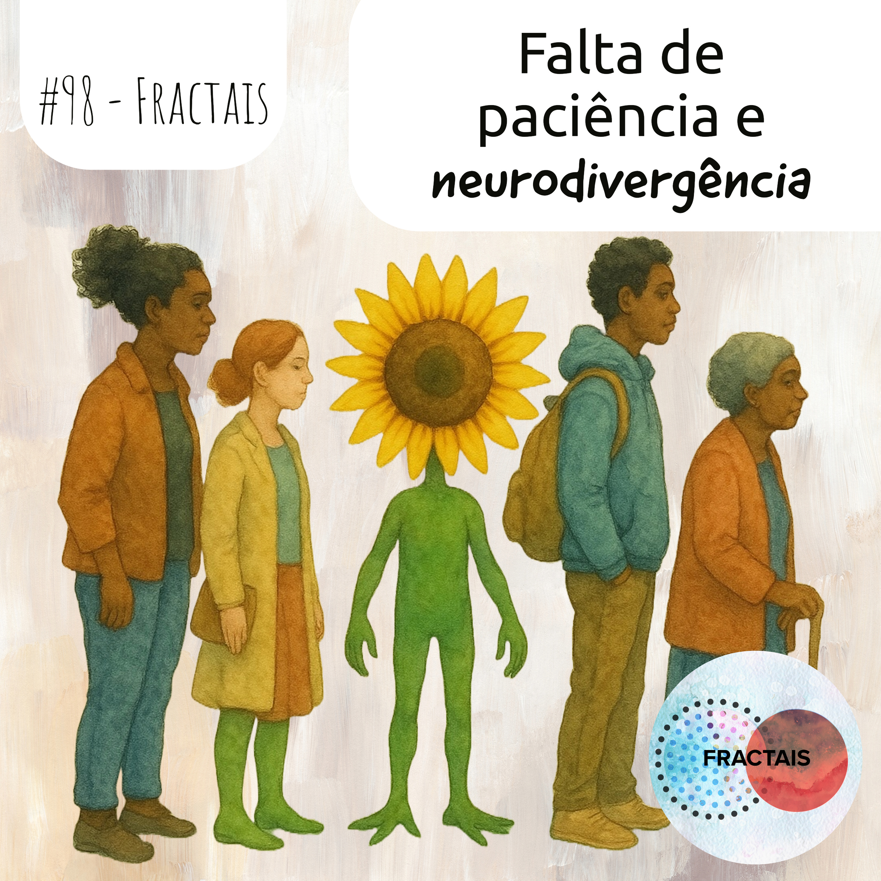 Fractais - Caminhos típicos por pessoas atípicas Neurodivergente, autismo, TDAH e altas habilidades
