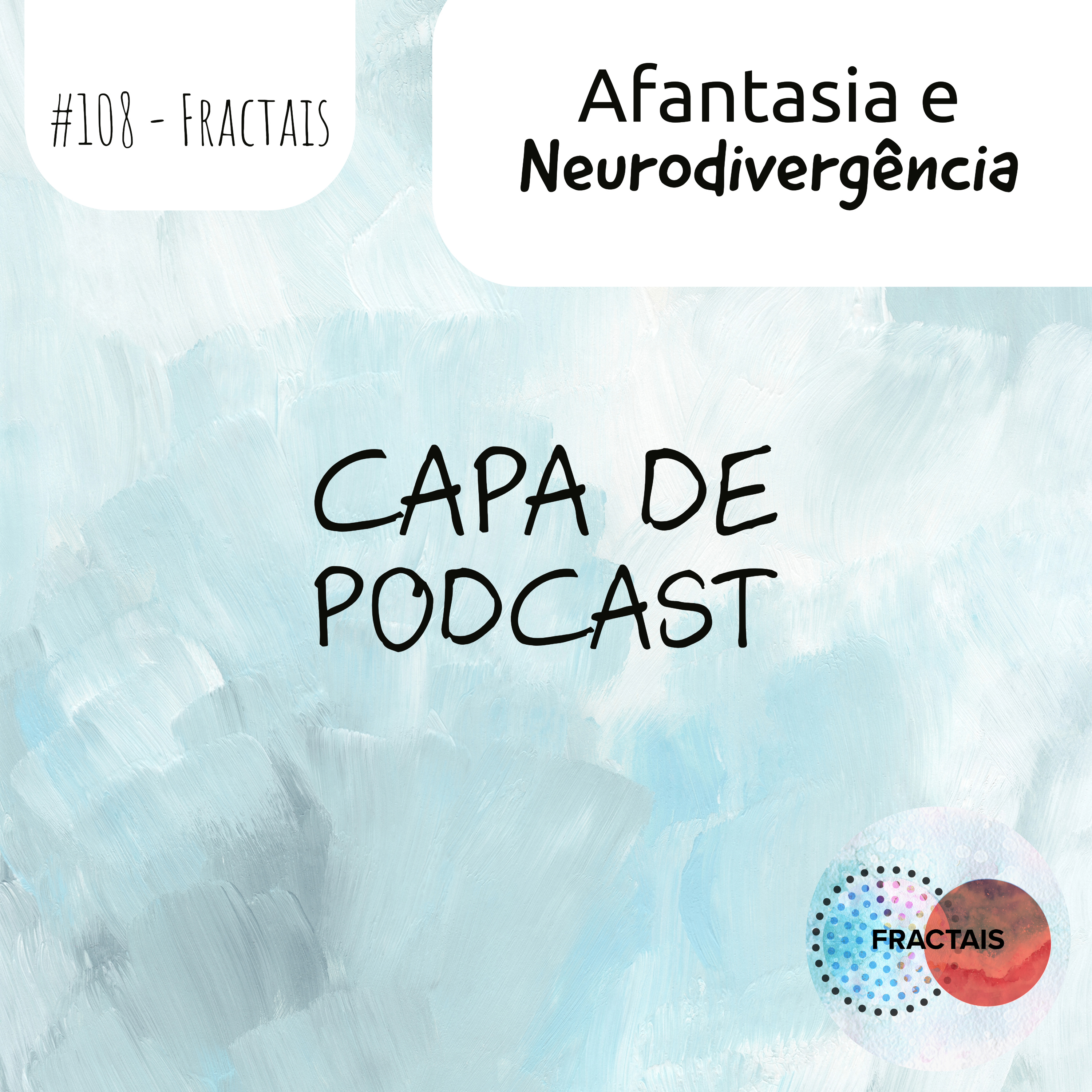 Fractais: Caminhos típicos por pessoas atípicas.Neurodivergência, Autismo, TDAH e Altas Habilidades