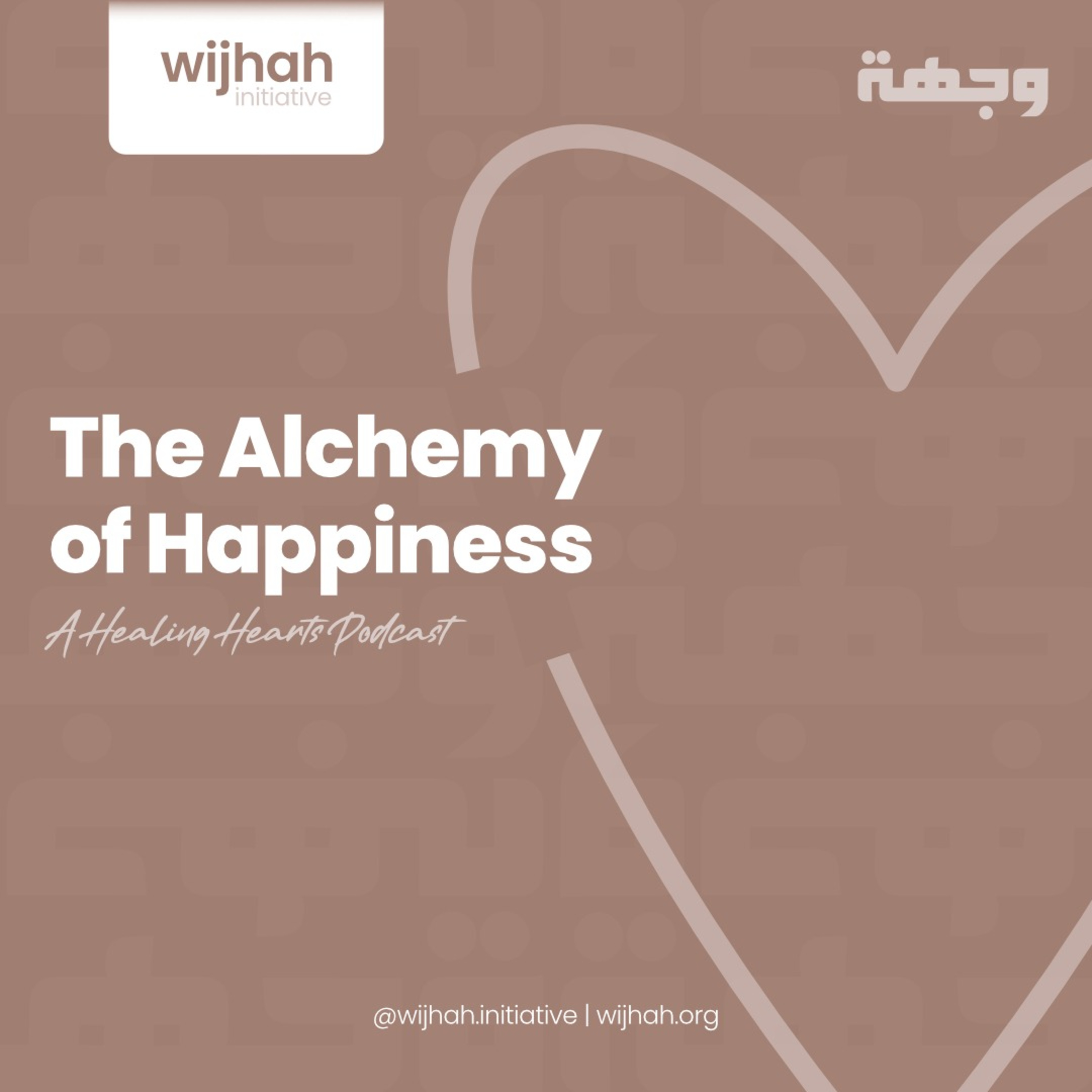 The Alchemy of Happiness - Episode 2 episode artwork