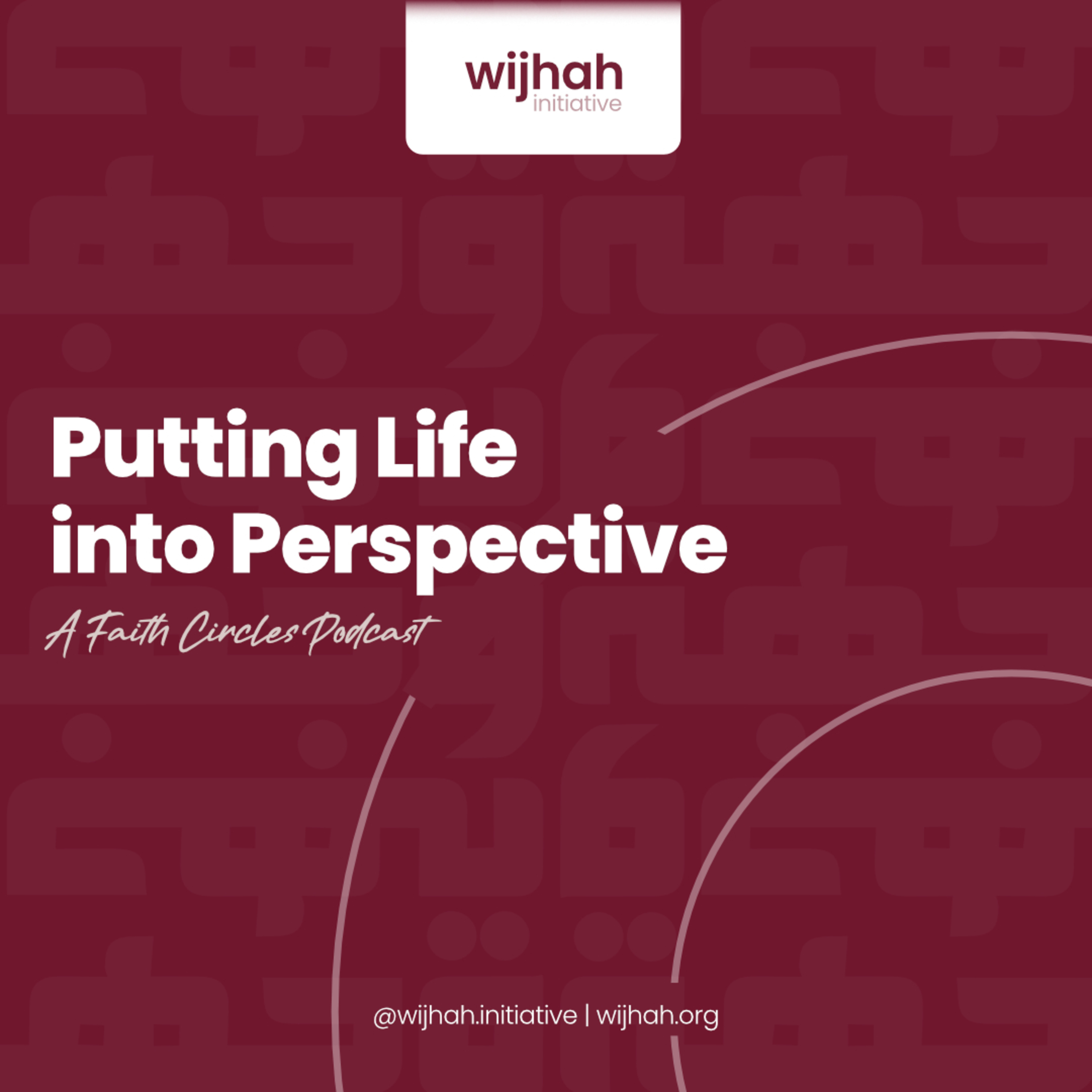 Putting Life into Perspective - Episode 3 episode artwork