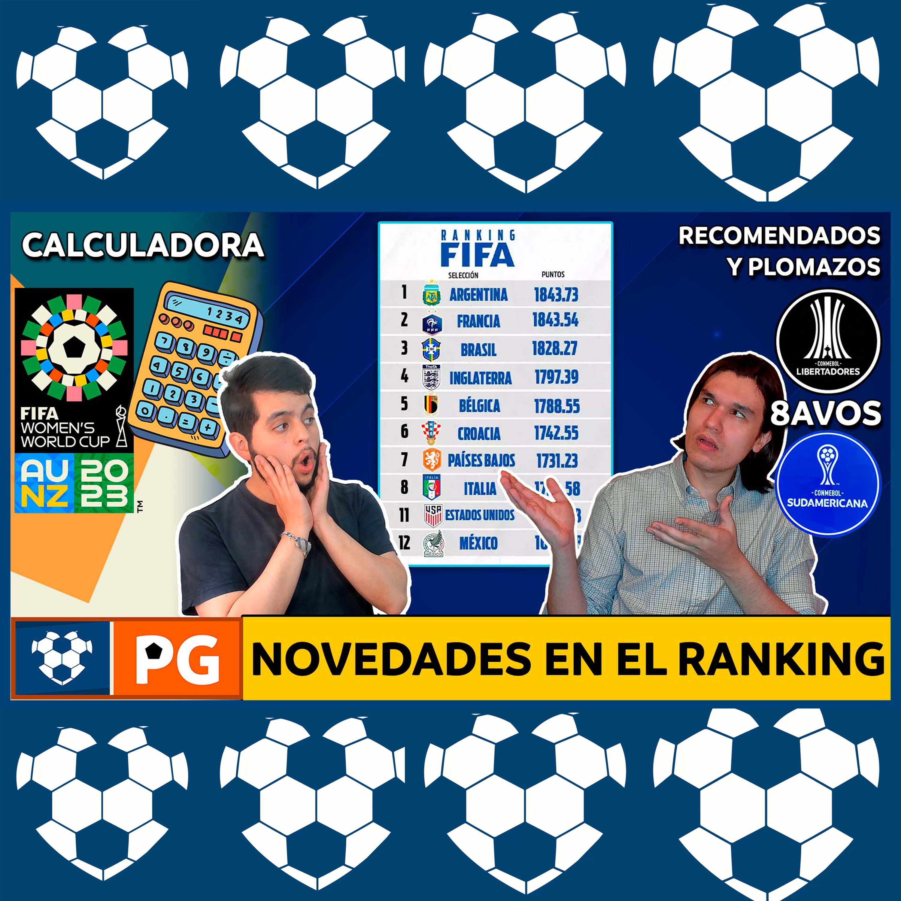 Nuevo ranking FIFA: MÉXICO✅CONMEBOL🔽⚡Mundial femenino 2023🔥Partidazos y Plomazos: 8vos de final Copa Libertadores 2023⚡AB 3X26 episode artwork