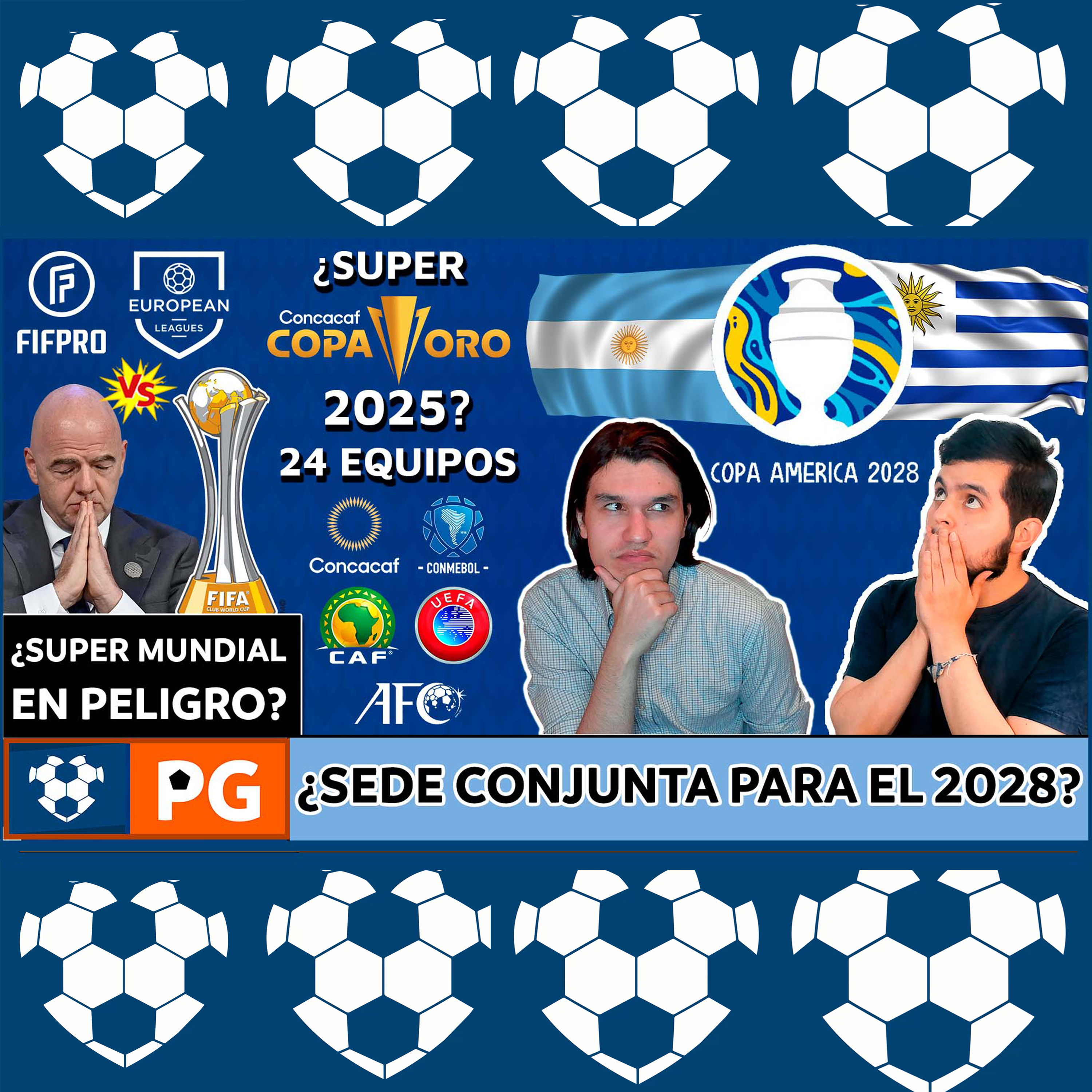 🔴¿COPA AMÉRICA 2028 ARGENTINA-URUGUAY?🔥MUNDIAL de CLUBES 2025 ¿EN DUDA?⚡¿SUPERCOPA ORO 2025?🔥AB 4X23 episode artwork