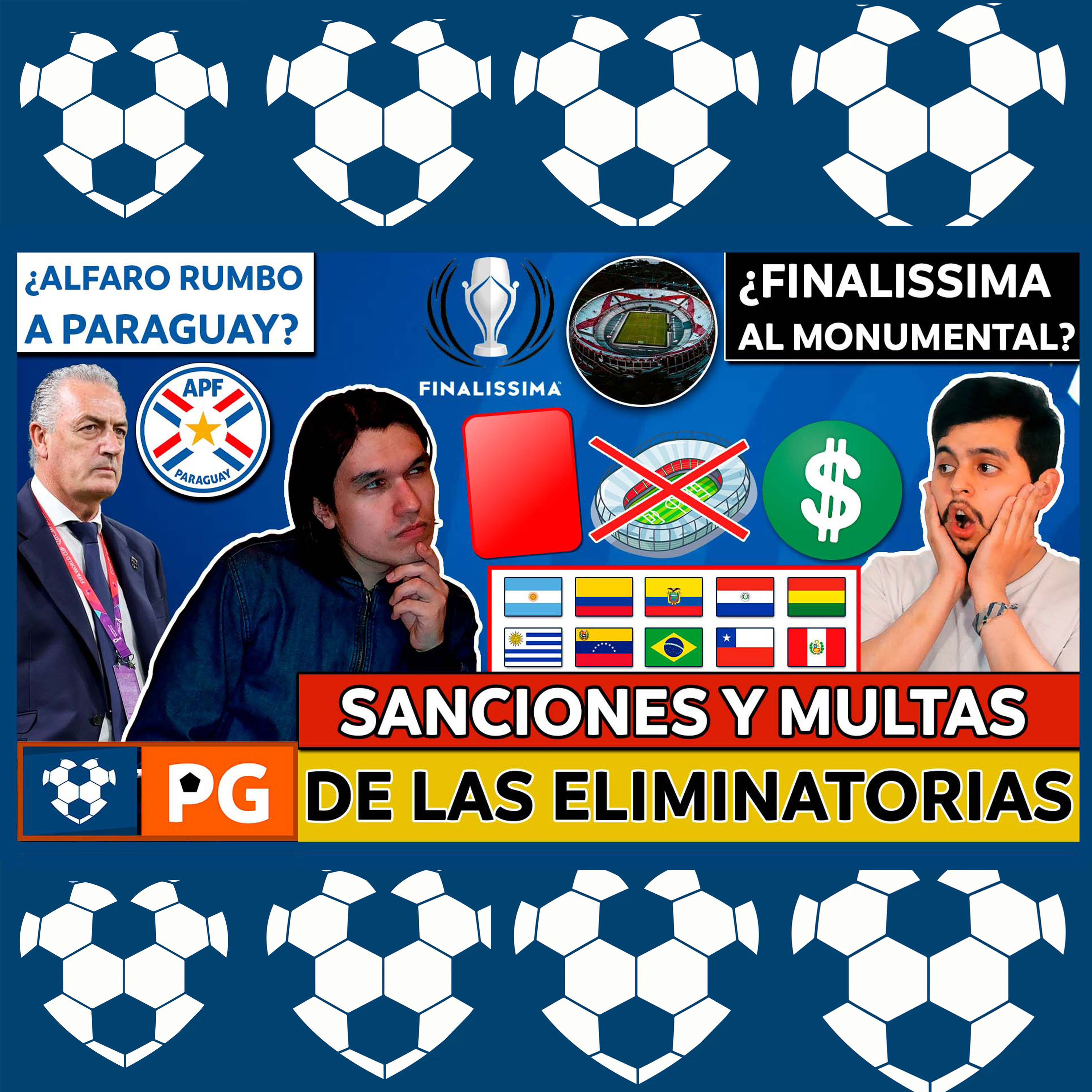 🔴SANCIONADOS FECHAS 7 y 8: ELIMINATORIAS 2026🔥ARGENTINA/ESPAÑA ¿EN RIVER?🔥ALFARO a PARAGUAY 🔥AB 4X25 episode artwork