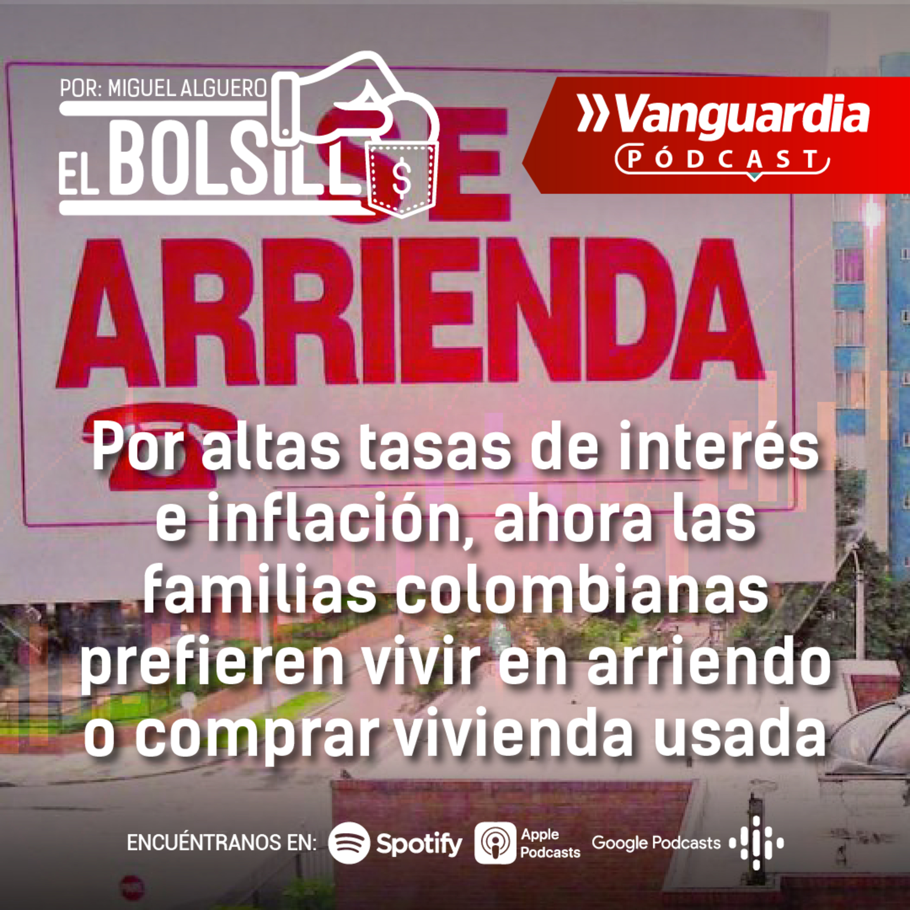 Colombianos prefieren arrendamientos y vivienda usada que vivienda nueva por altas tasas de interés e inflación: Fincaraíz episode artwork
