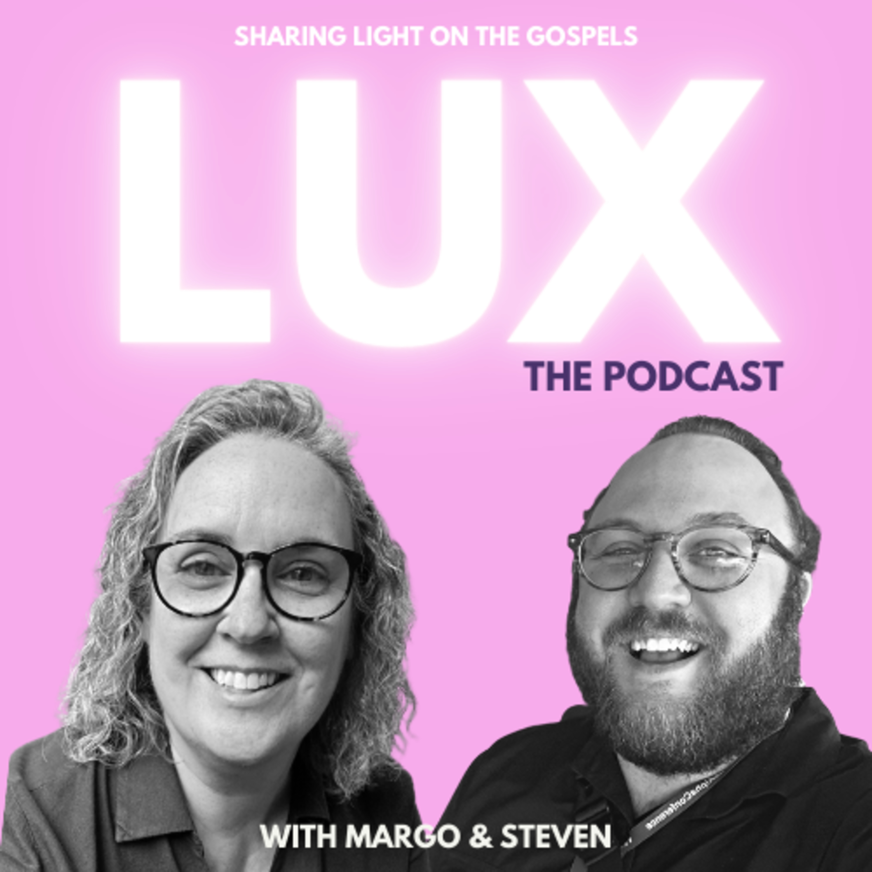 LUX | The Podcast