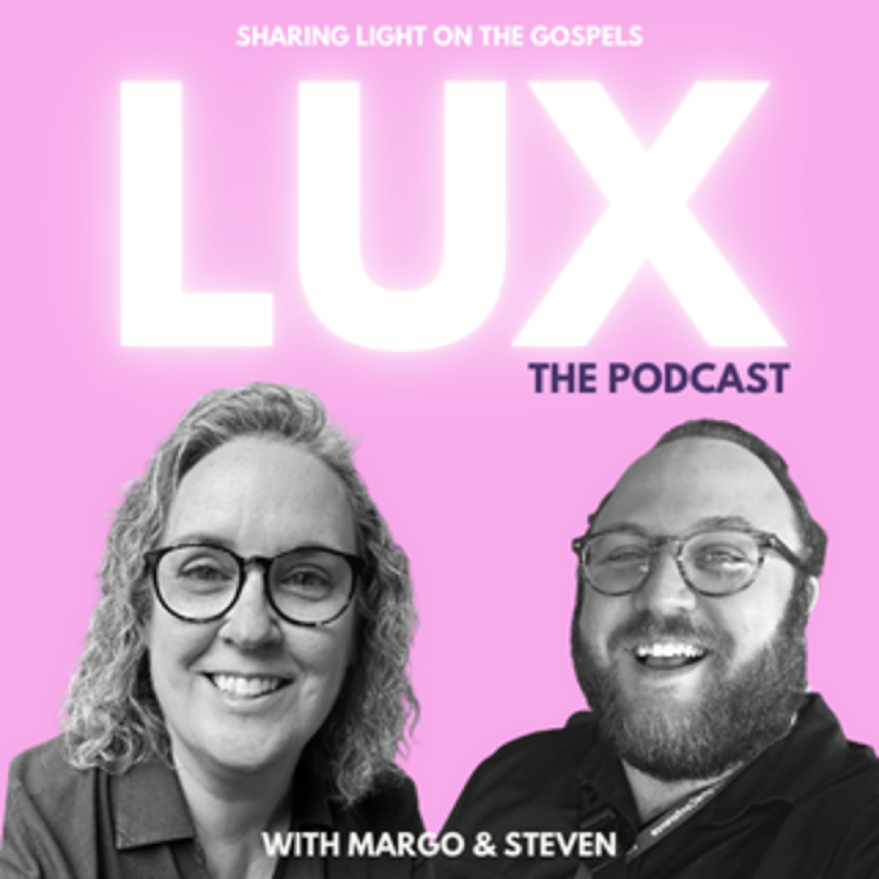 LUX | The Podcast