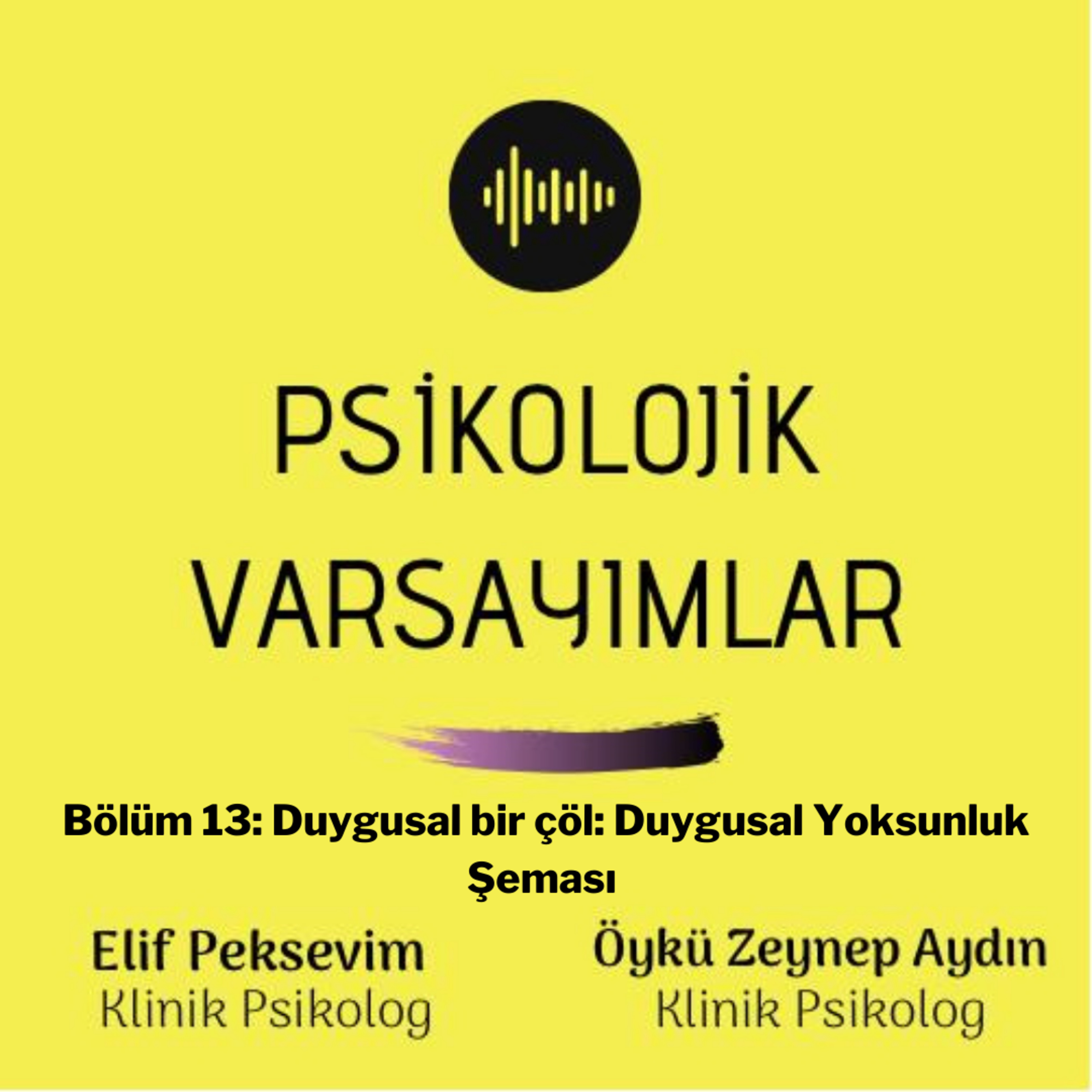 Psikolojik Varsayımlar