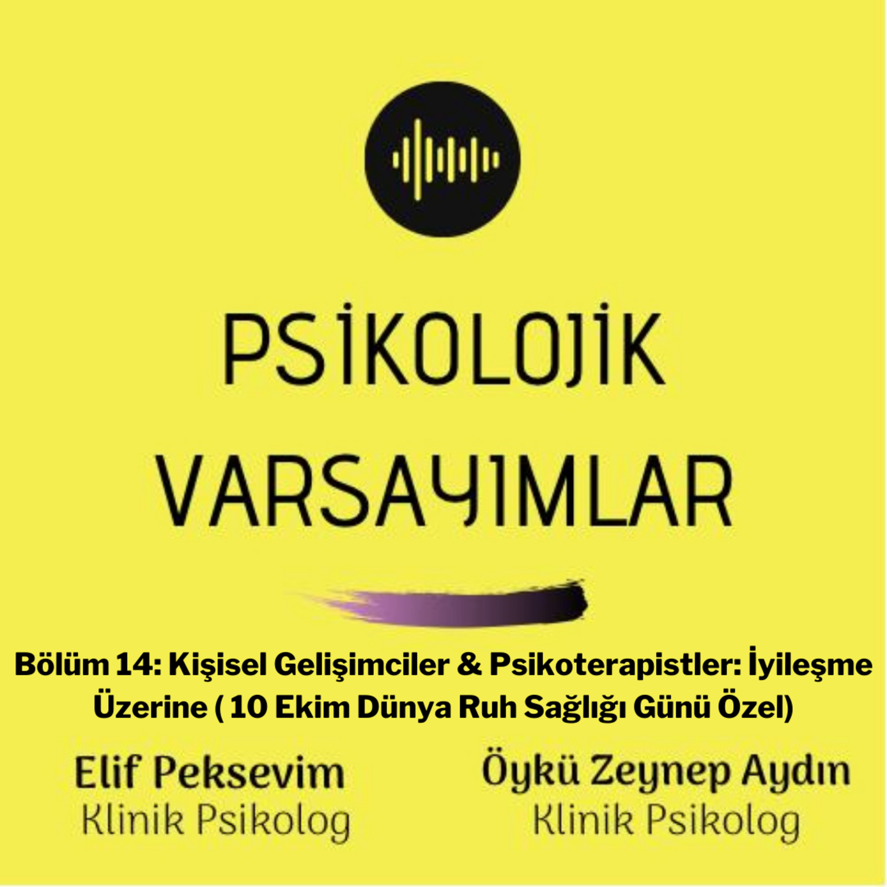 Psikolojik Varsayımlar