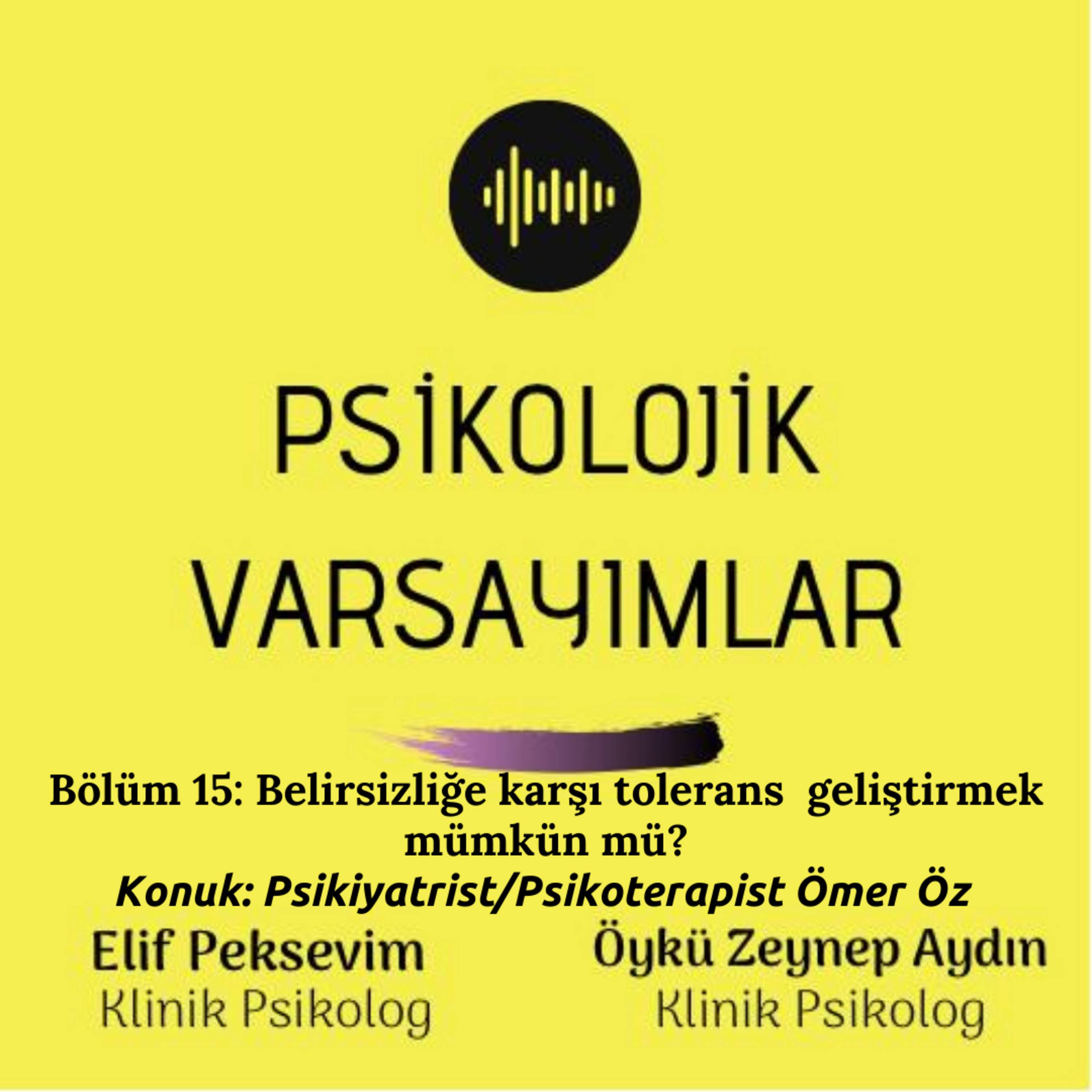 Psikolojik Varsayımlar