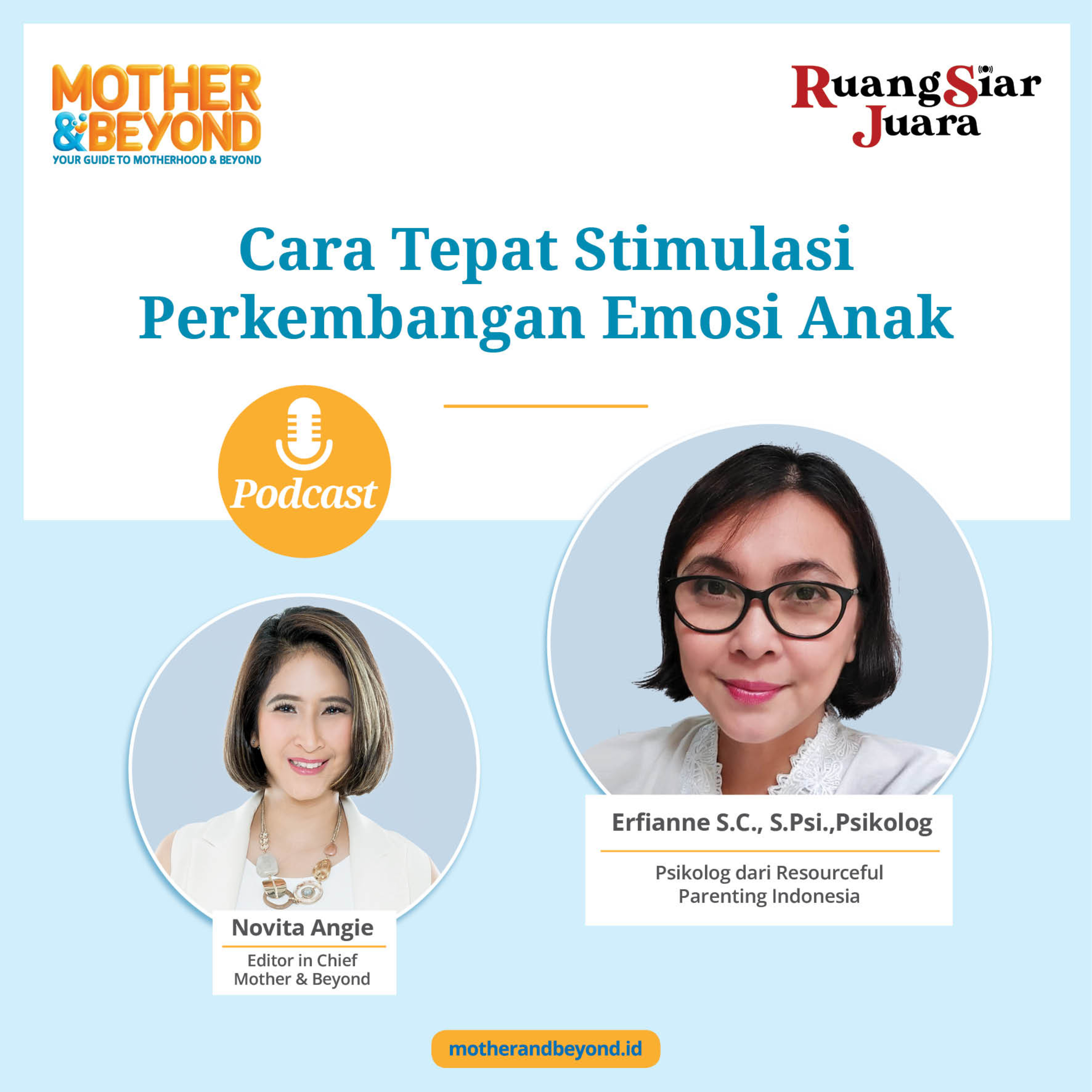 Cara Tepat Stimulasi Perkembangan Emosi Anak - Erfianne S.C., S.Psi.,Psikolog - Psikolog dari Resourceful Parenting Indonesia