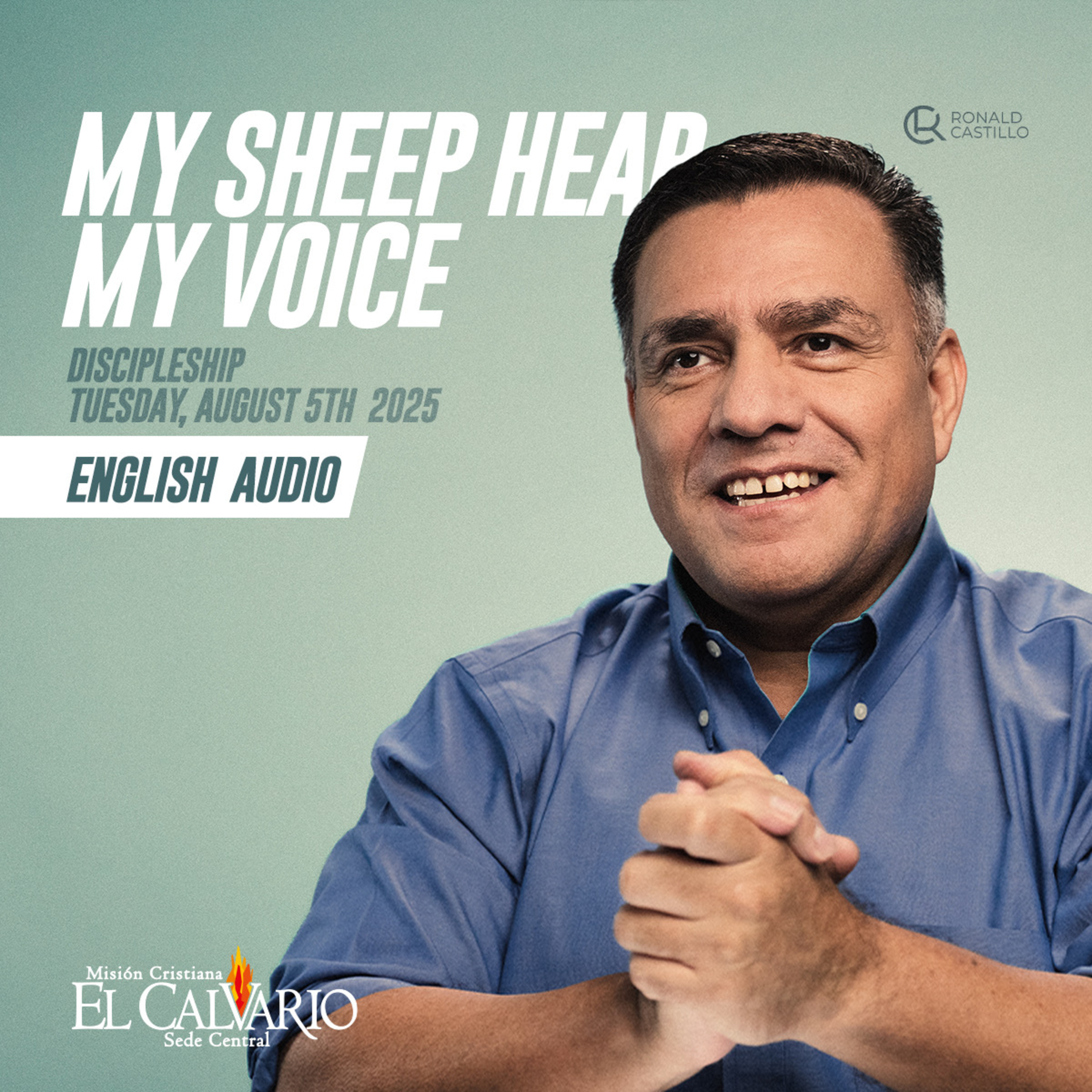 My Sheep Hear my Voice - Discipleship Tuesday August 5th 2025 episode artwork