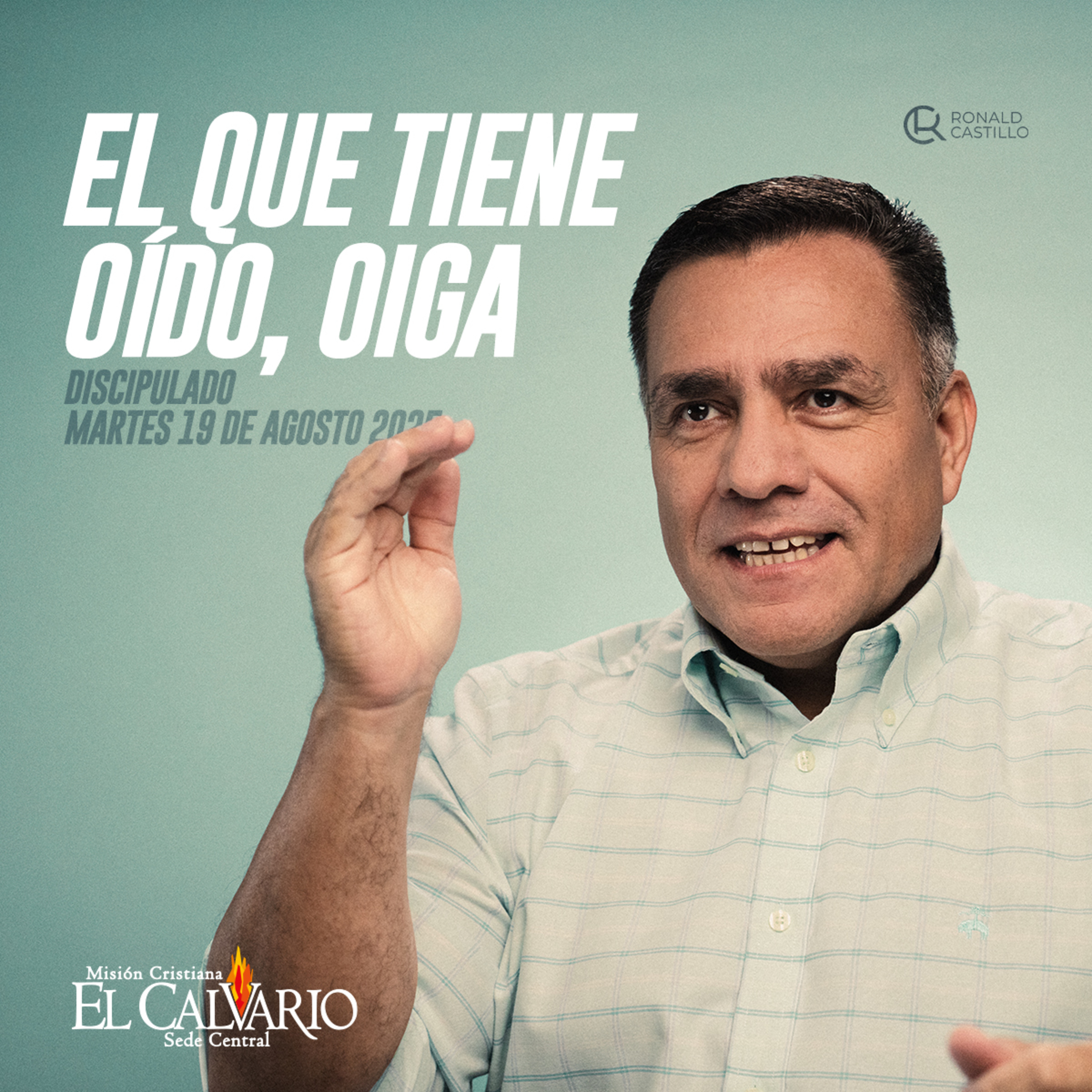 El que Tiene Oído, Oiga - Discipulado, Martes 19/Agosto/2025 episode artwork