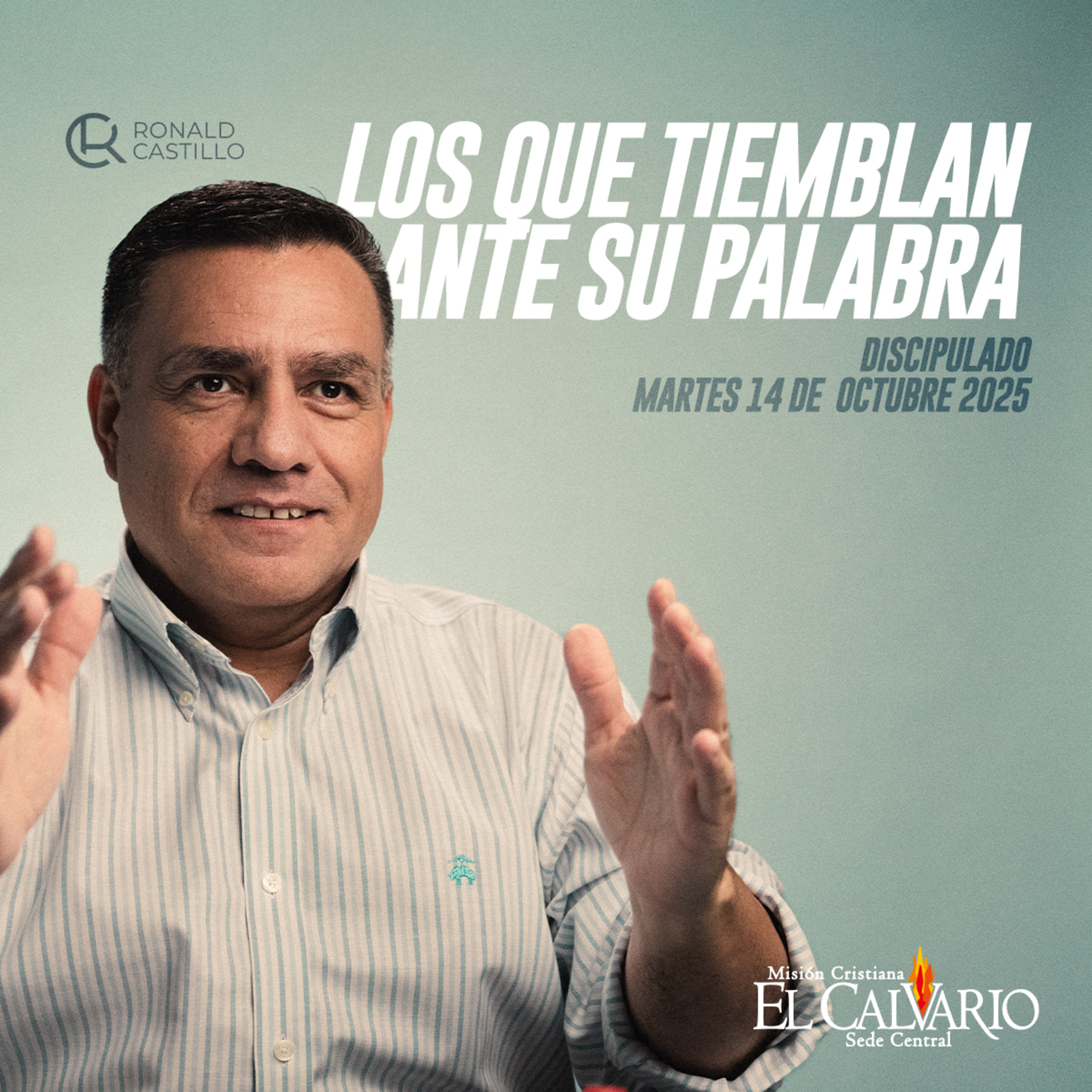 Los que Tiemblan ante su Palabra - Discipulado, Martes 14/Octubre/2025 episode artwork
