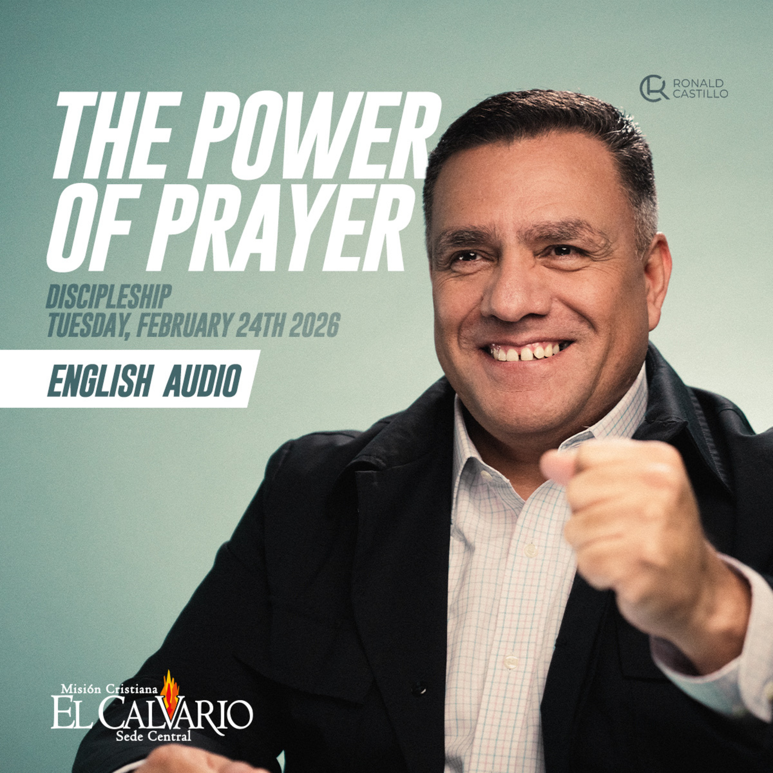 The Power of Prayer - Discipleship Tuesday February 24th 2026