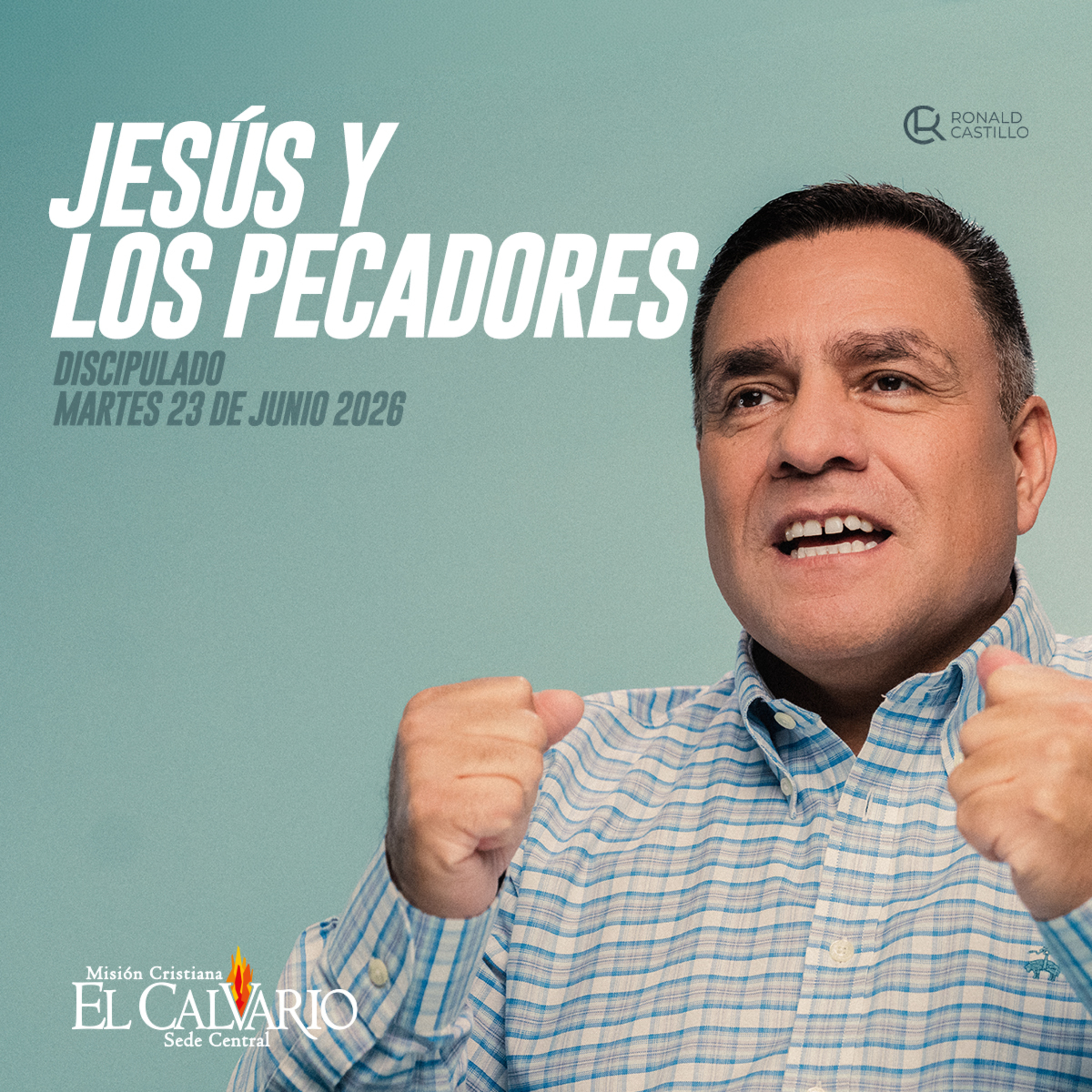 Jesús y los Pecadores - Discipulado, Martes 23/Junio/2026 episode artwork
