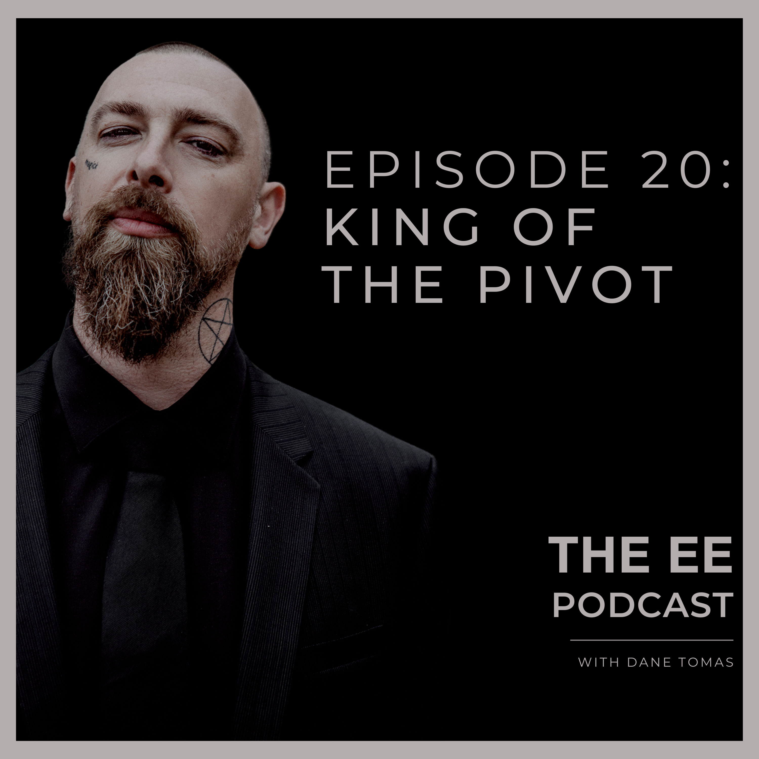 The EE Podcast with Dane Tomas