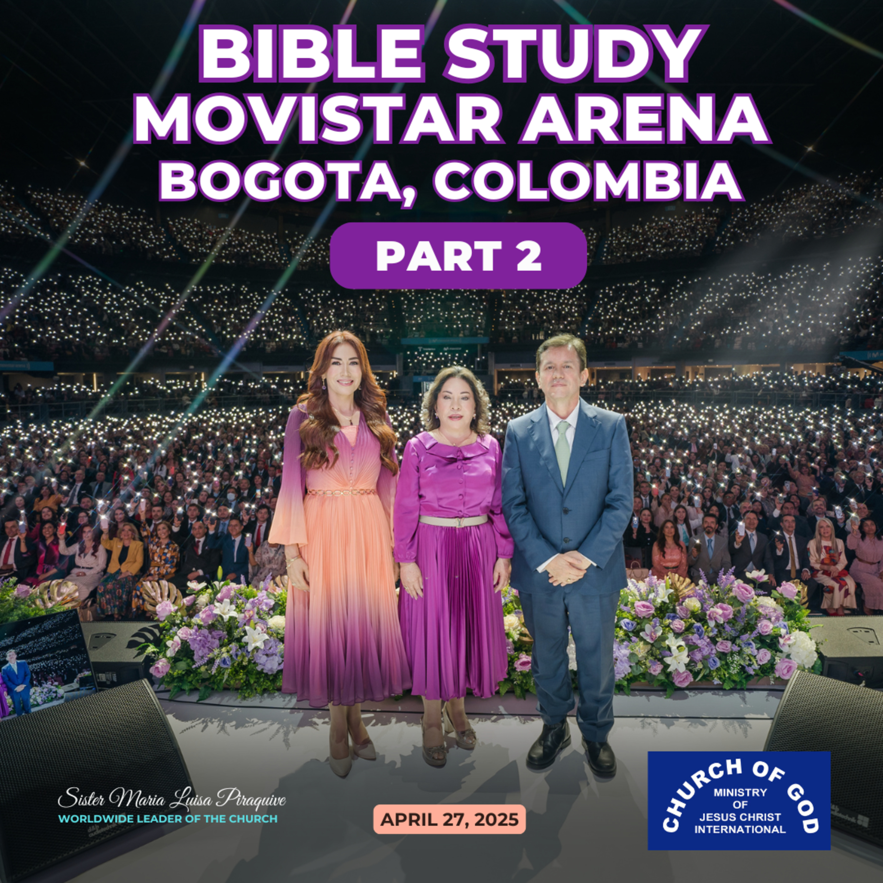 Bible Study: Movistar 3.0 Part 2- Sister Maria Luisa Piraquive (April 27, 2025)#CGMJCI #IDMJI