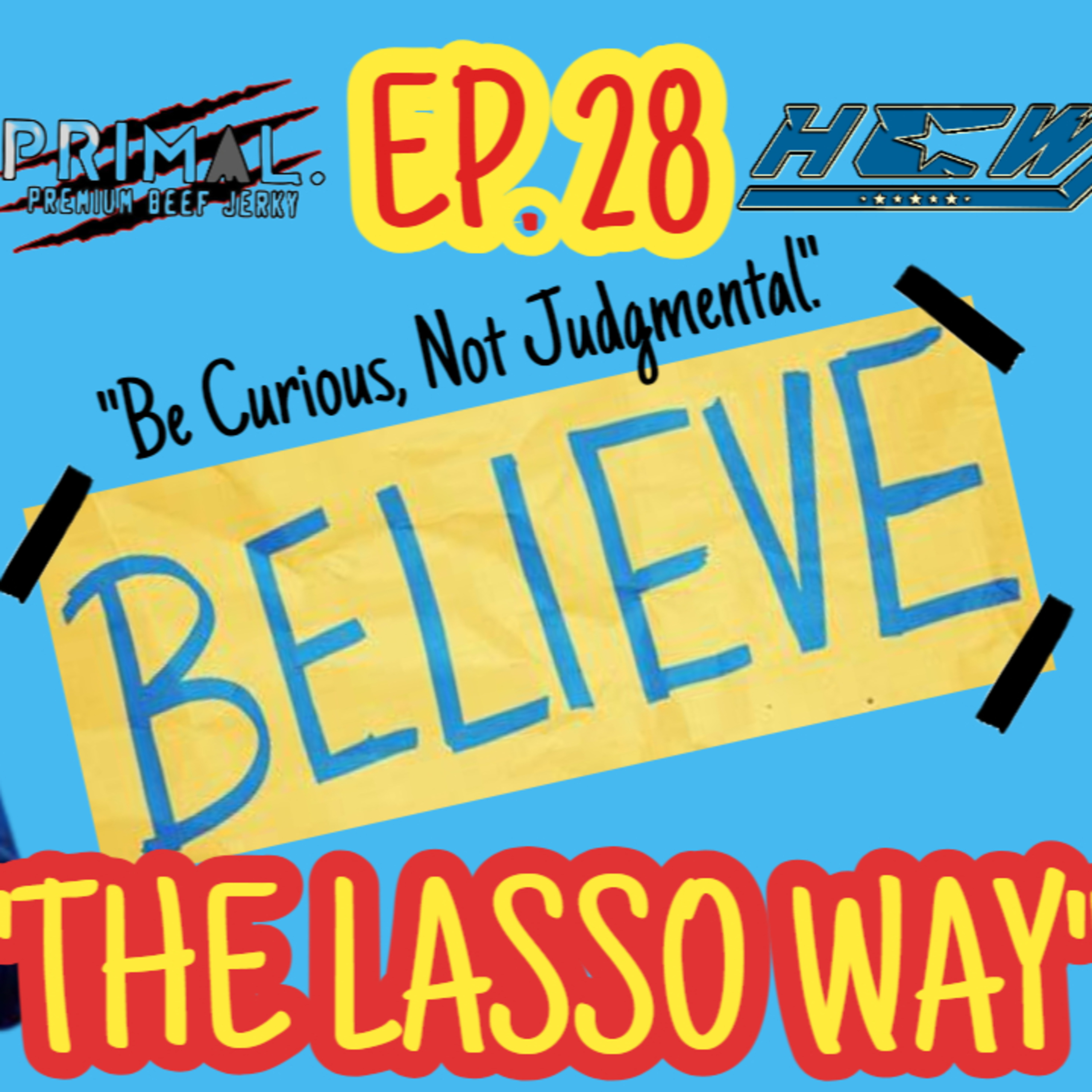 The Lasso Way | Ep. 28 | The Chubby Buddies Podcast episode artwork