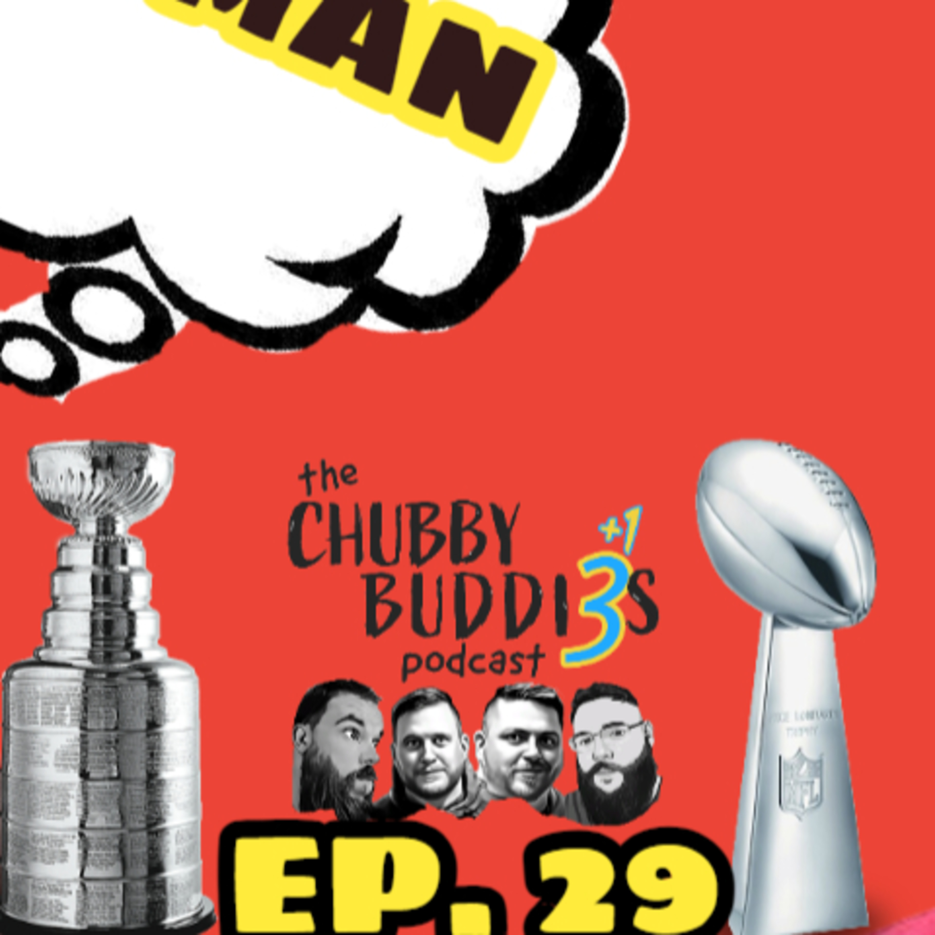 I'm Batman | Ep. 29 | Chubby Buddies Podcast episode artwork