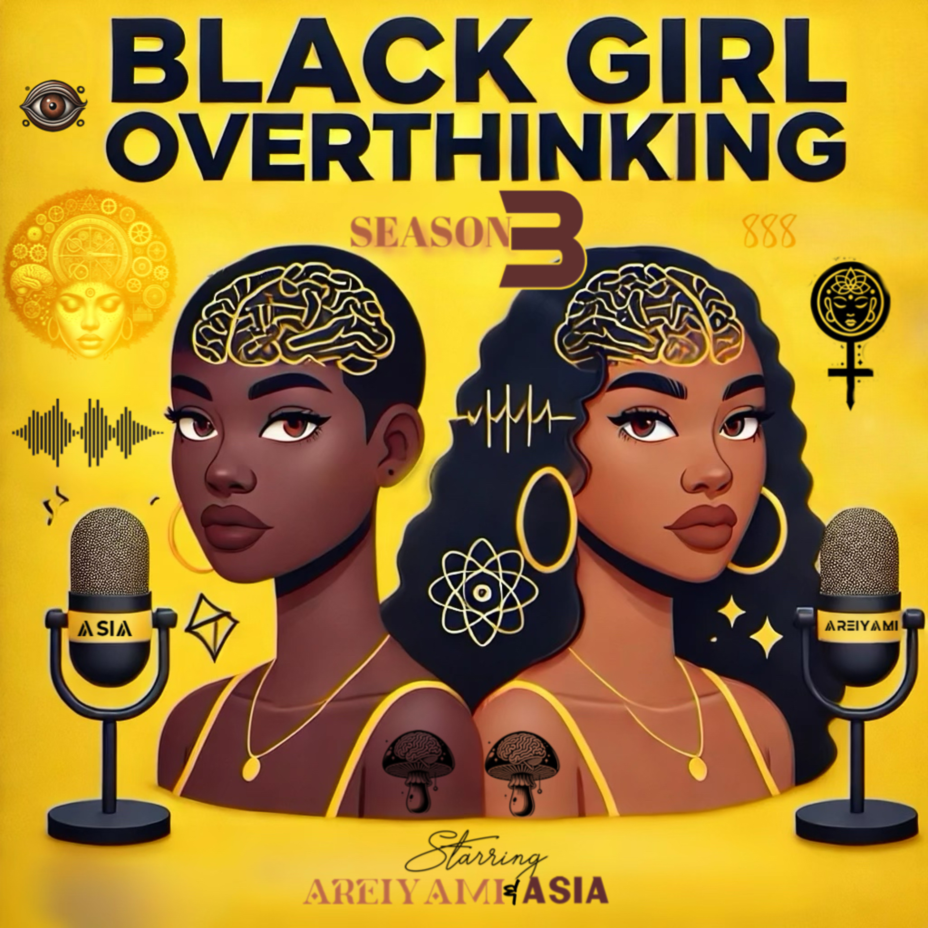 The Black Girl Overthinking Podcast