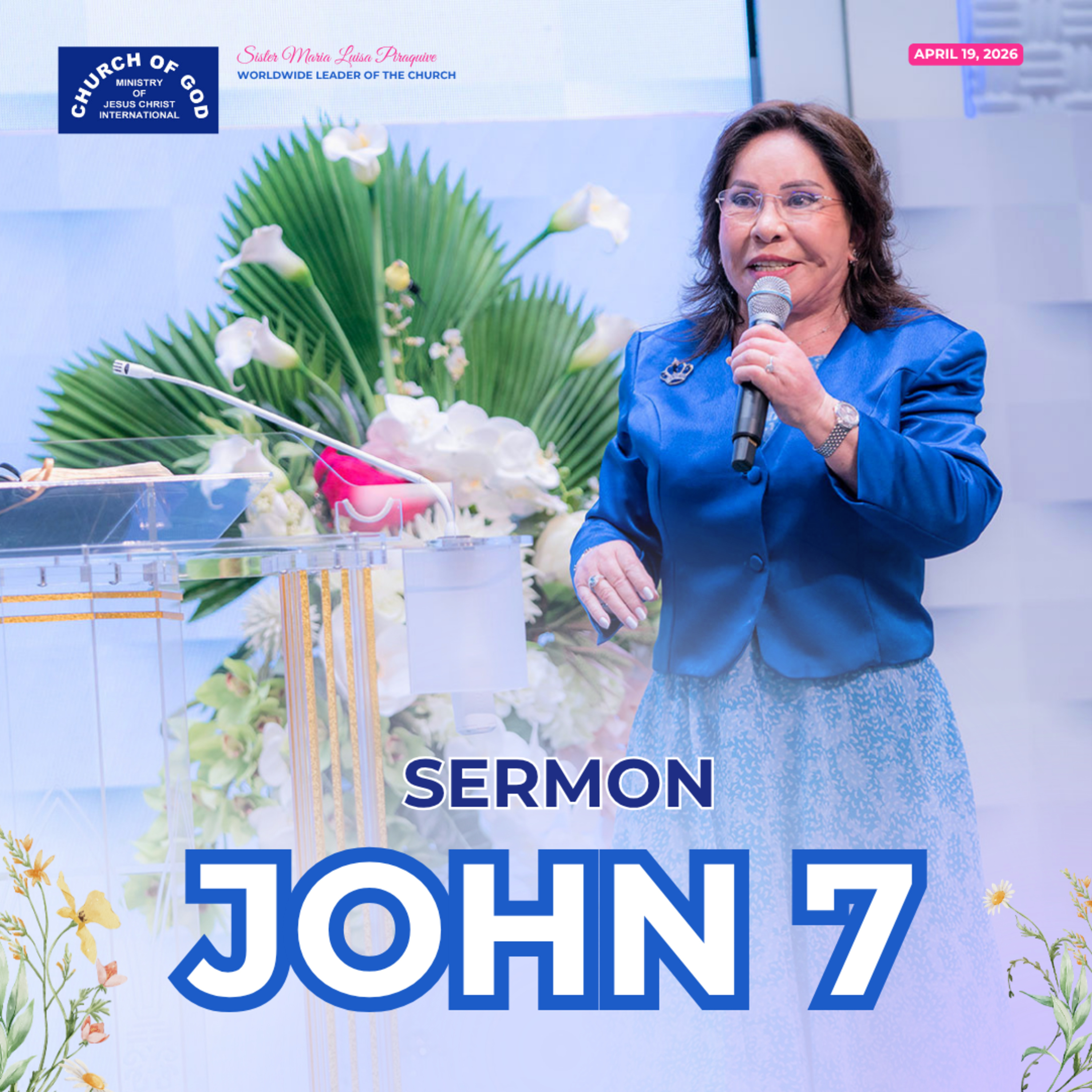 Sermon: John 7 - April 19, 2026 - Sister Maria Luisa Piraquive #CGMJCI #IDMJI episode artwork