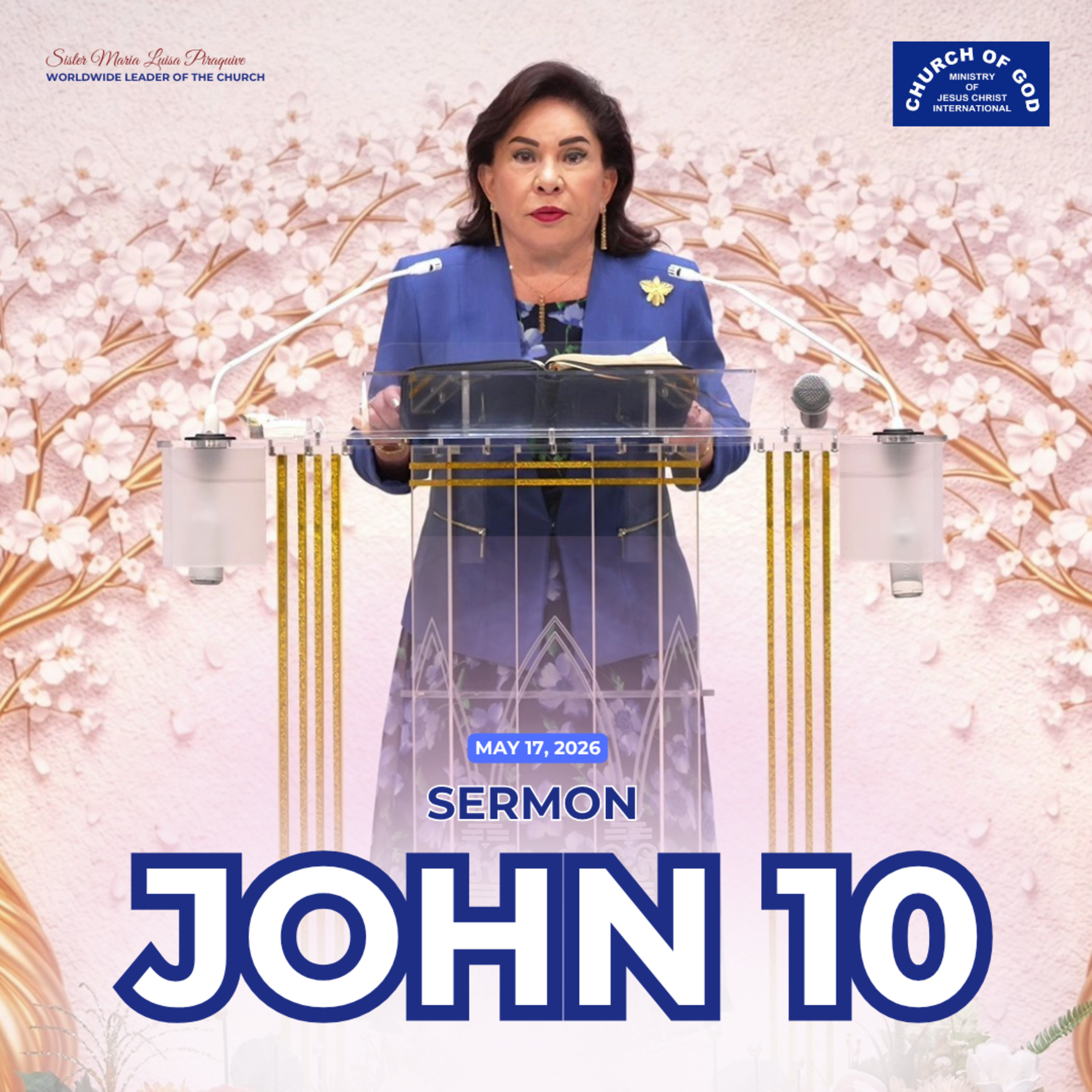 Sermon: John 10 - May 17, 2026 - Sister Maria Luisa Piraquive #CGMJCI #IDMJI episode artwork