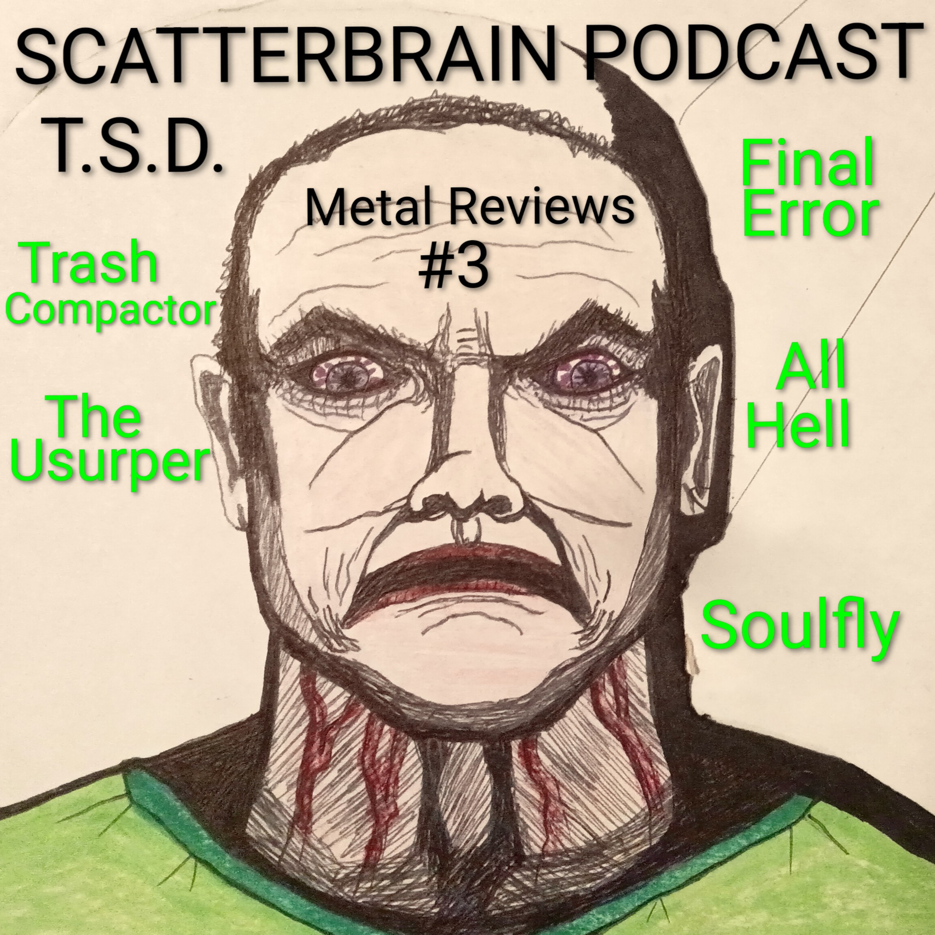 Scatterbrain Podcast - Metal Reviews #3 episode artwork