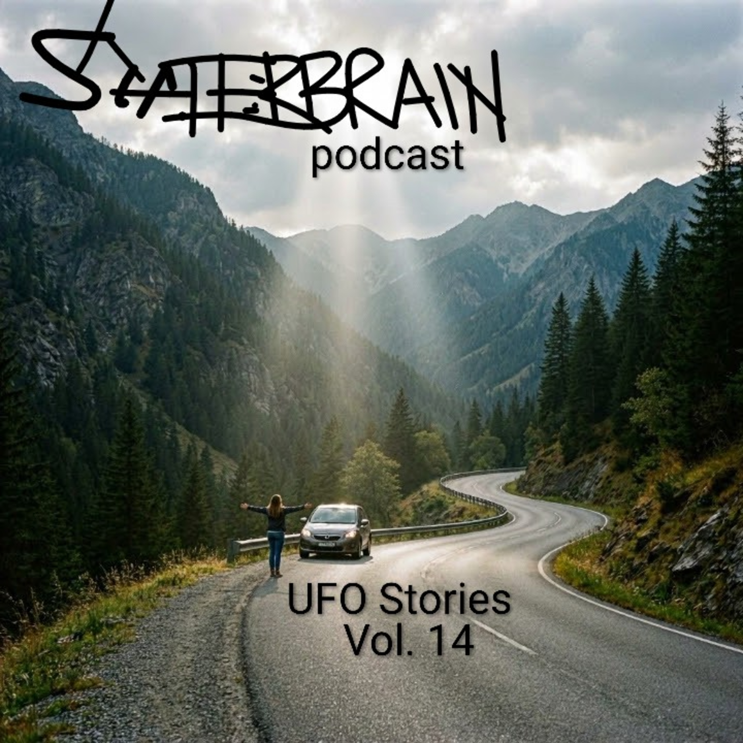 Scatterbrain Podcast - UFO Stories Vol. 14 episode artwork