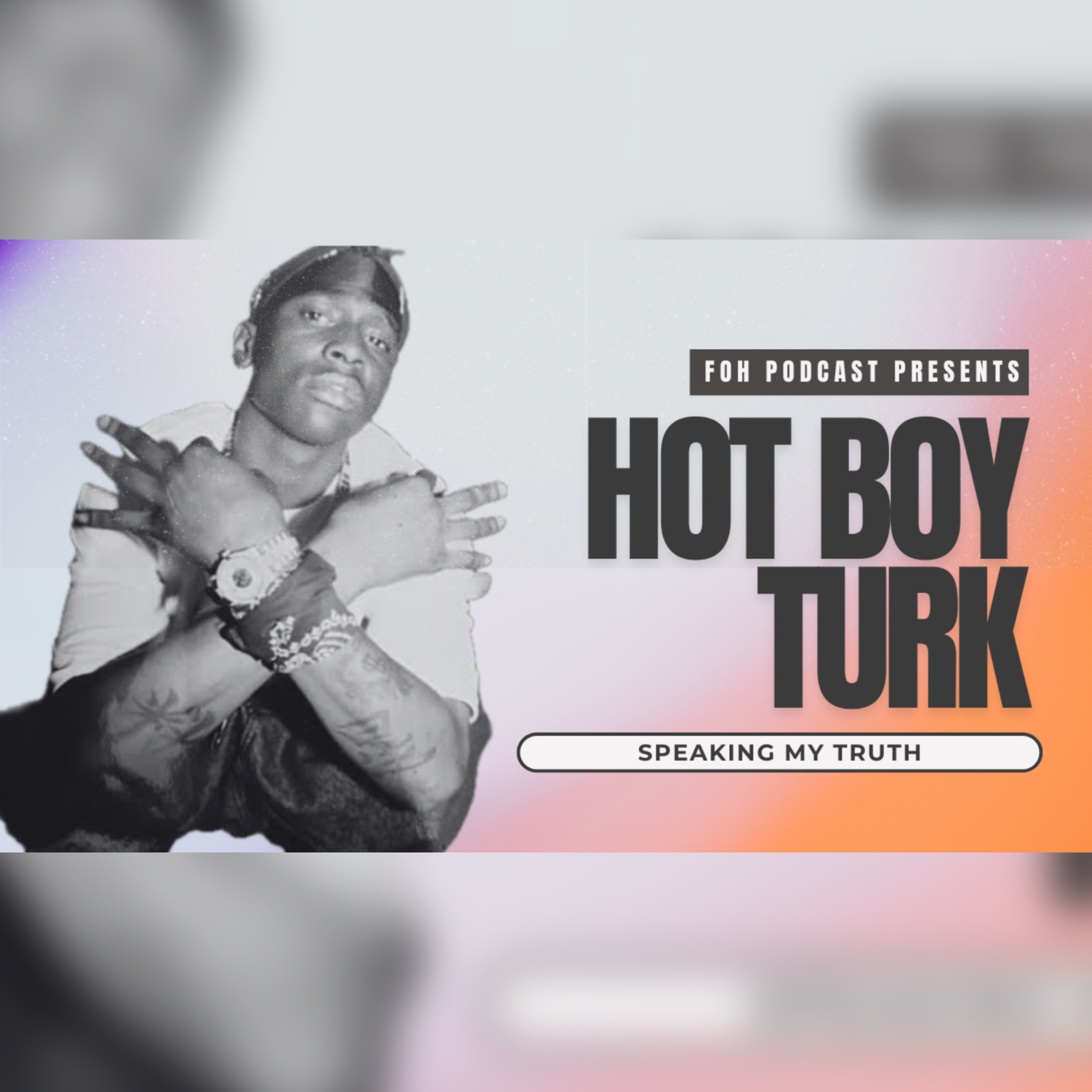 Hot Boy Turk Interview Addressing BG, Vlad, Getting Kickoff Cash Money Tour & More episode artwork