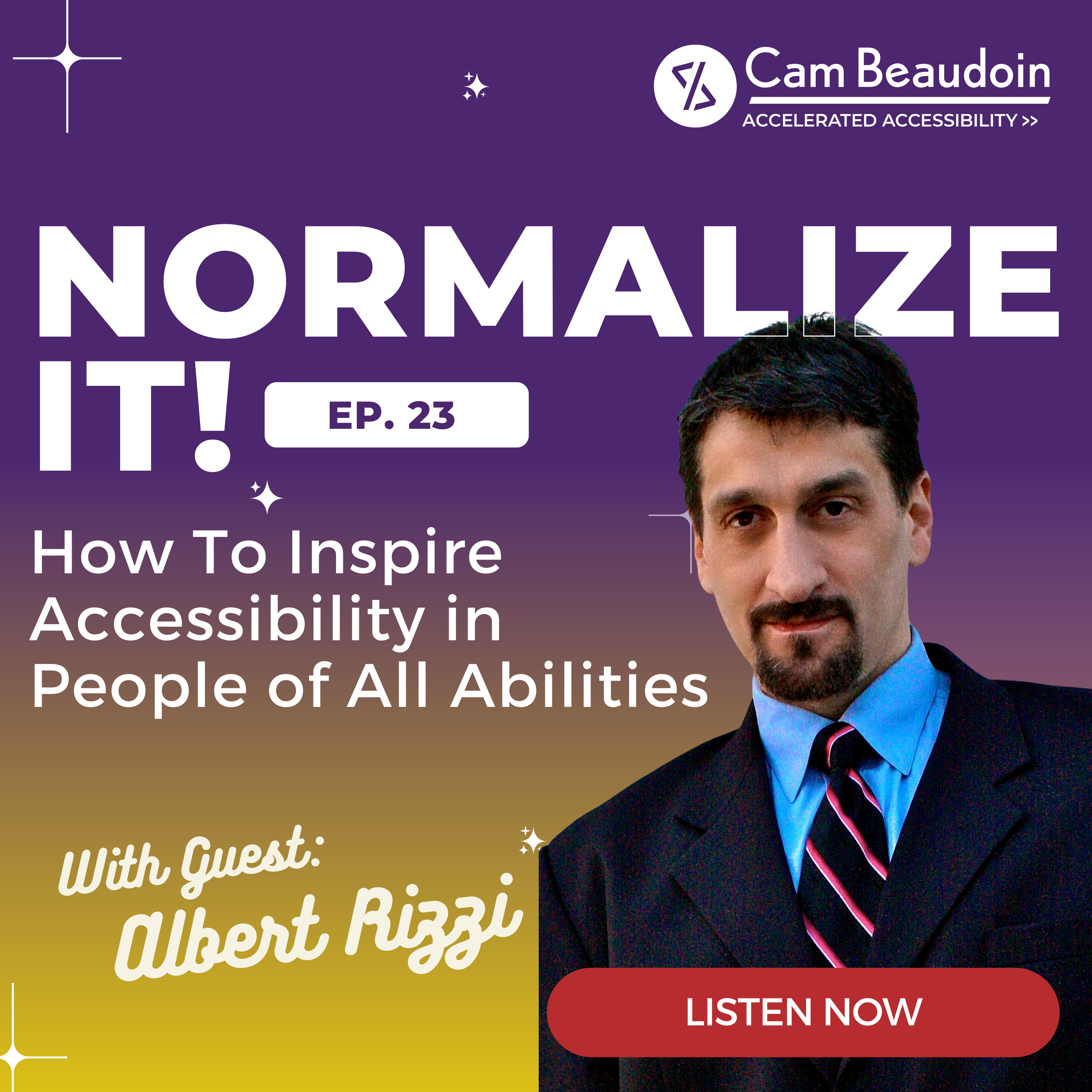 Normalize It - The Business of Accessibility and Disability Inclusion