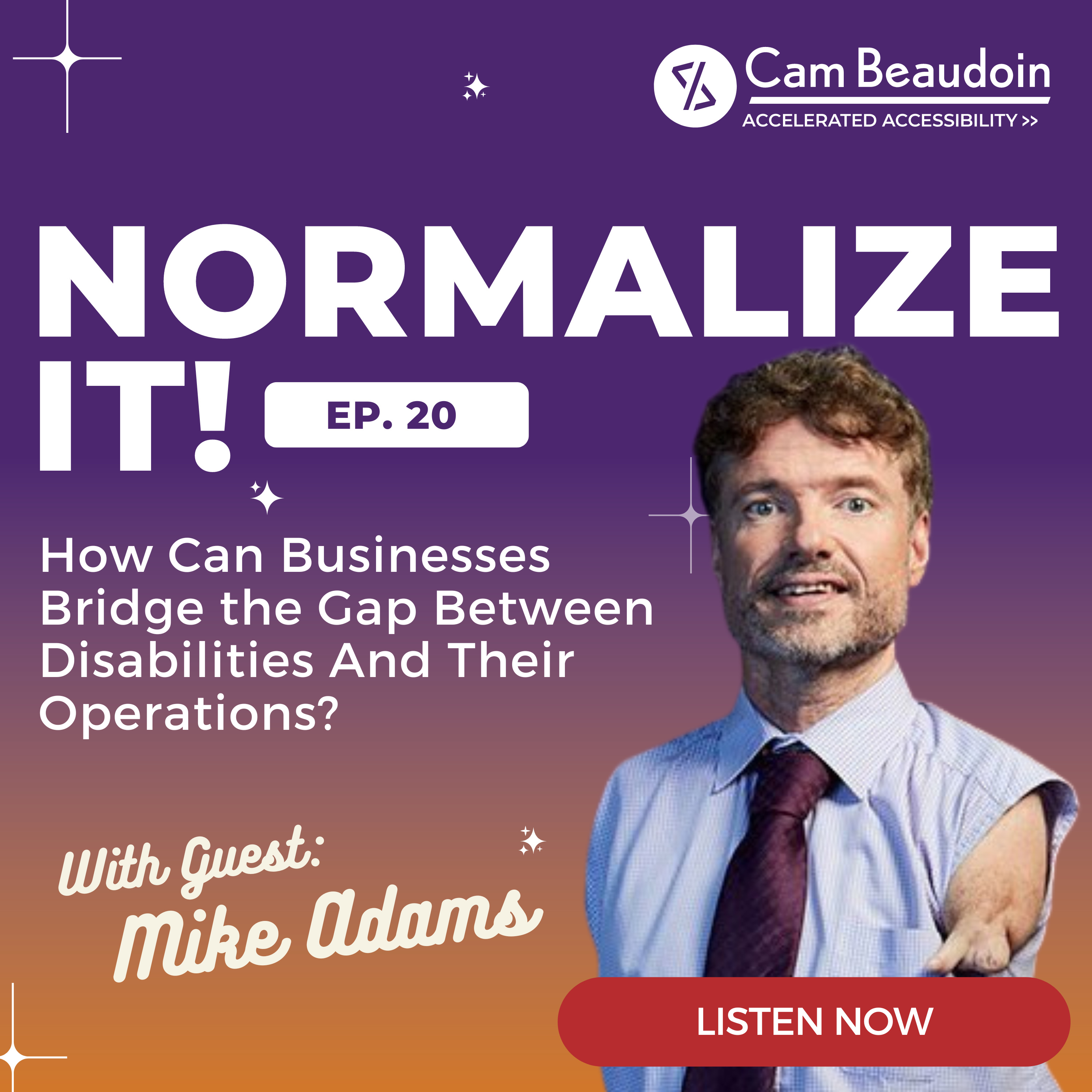 Normalize It - The Business of Accessibility and Disability Inclusion