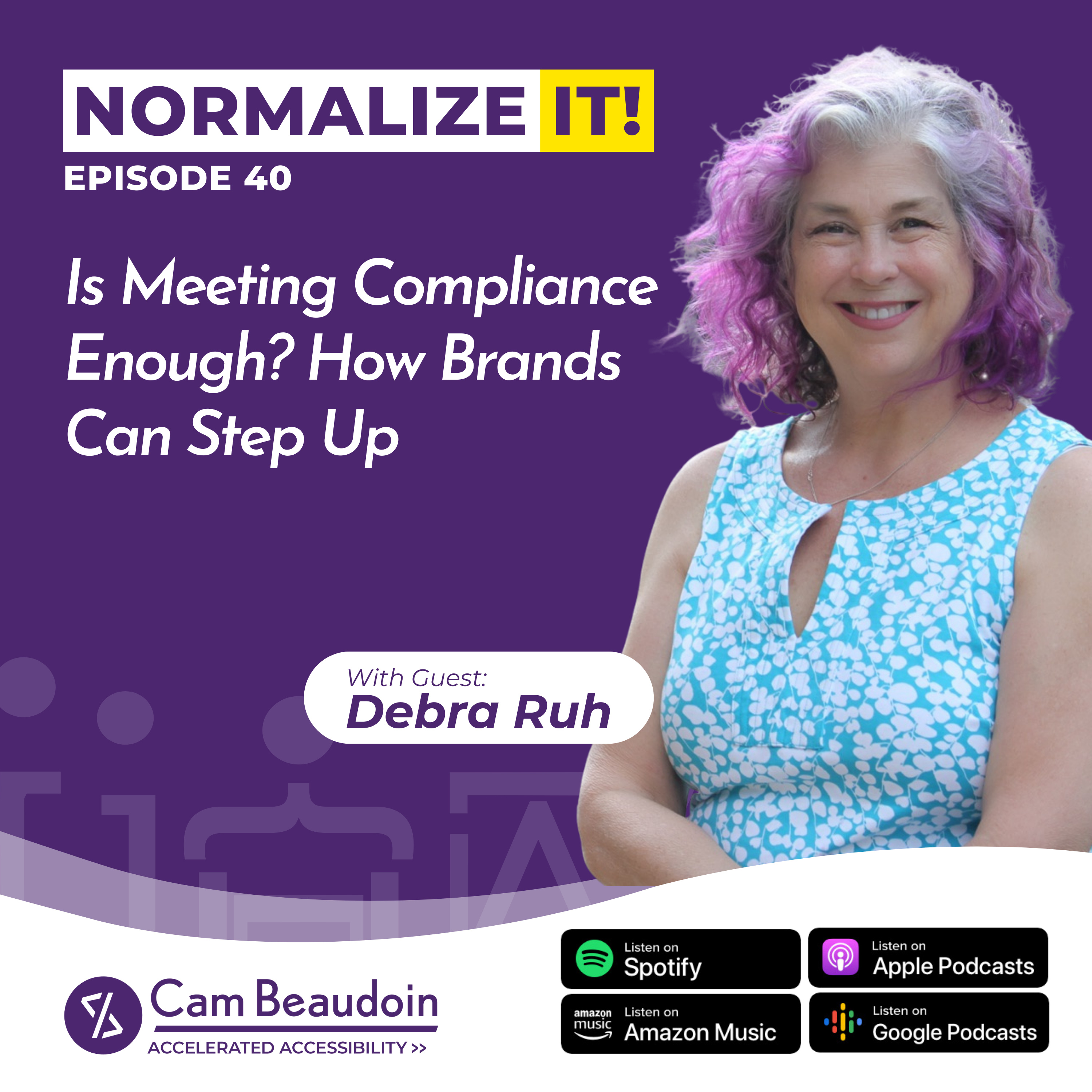 Normalize It - The Business of Accessibility and Disability Inclusion