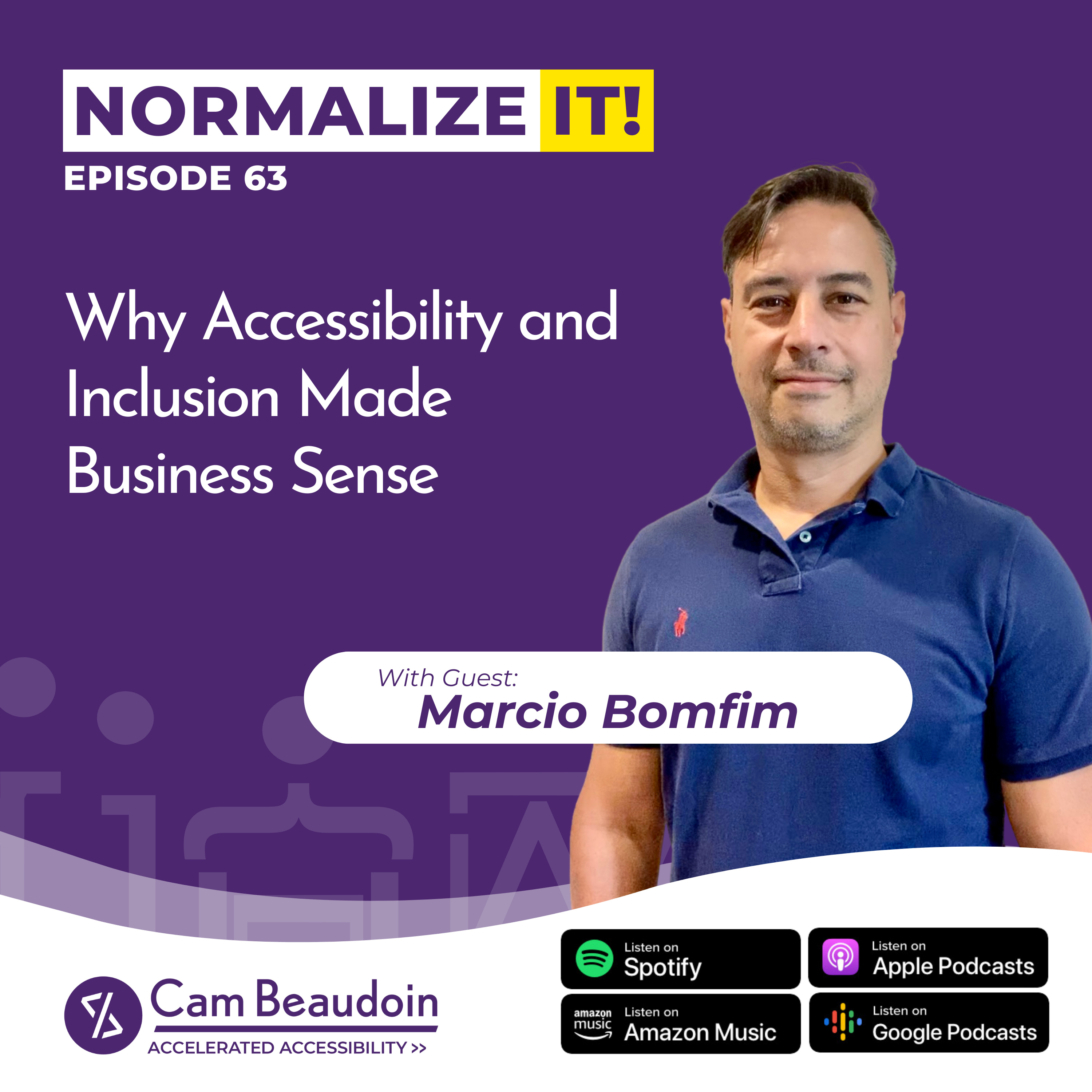 Normalize It - The Business of Accessibility and Disability Inclusion