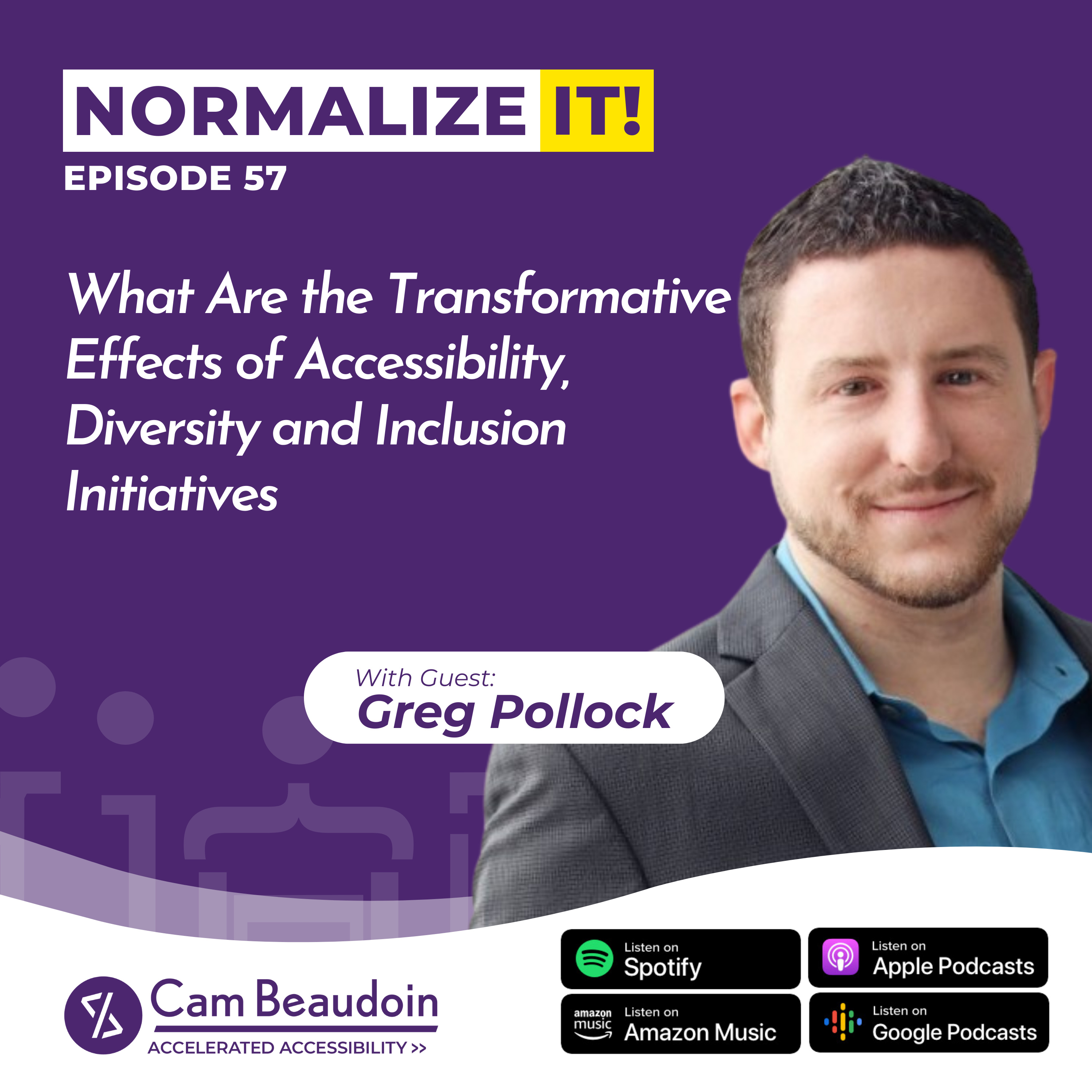 Normalize It - The Business of Accessibility and Disability Inclusion