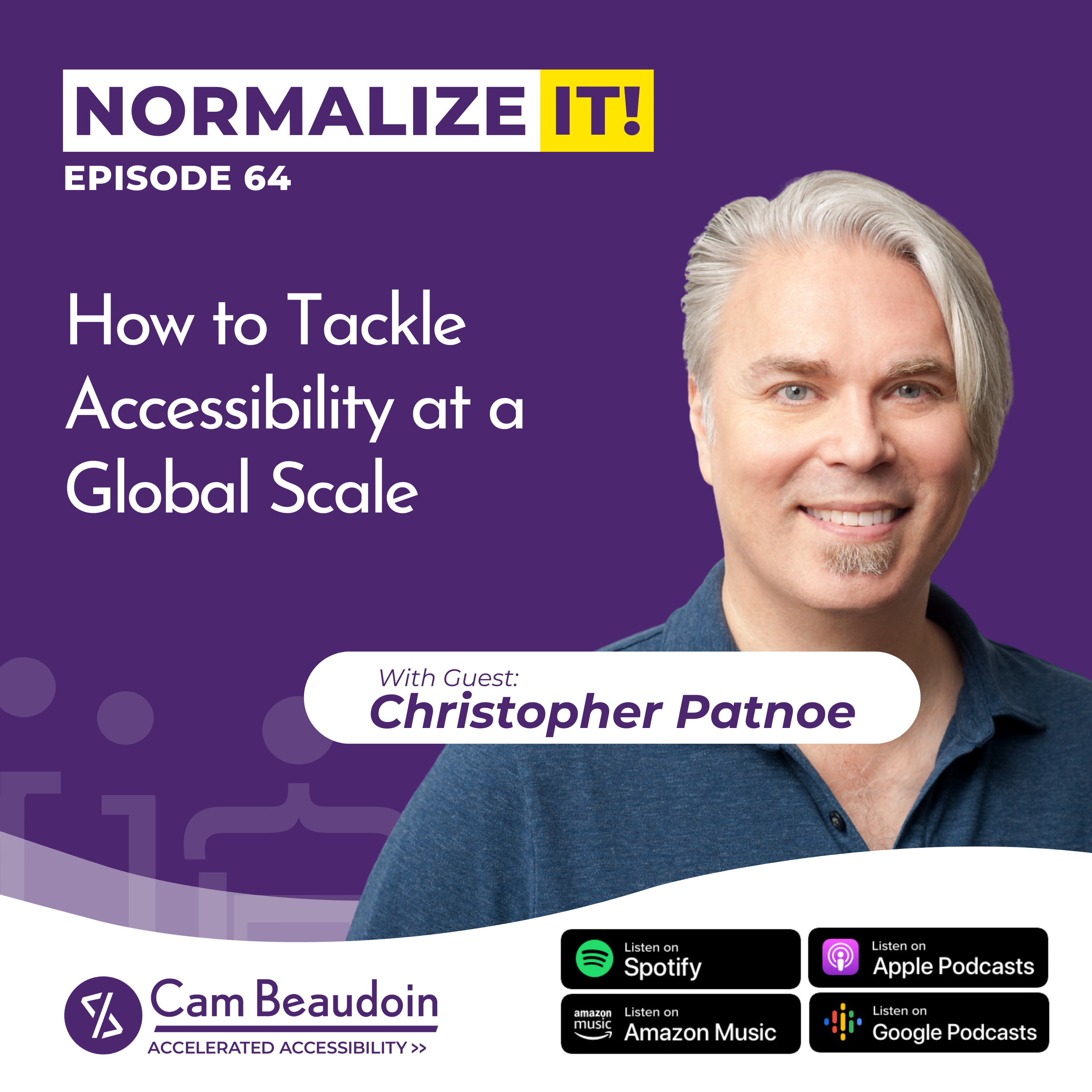 Normalize It - The Business of Accessibility and Disability Inclusion